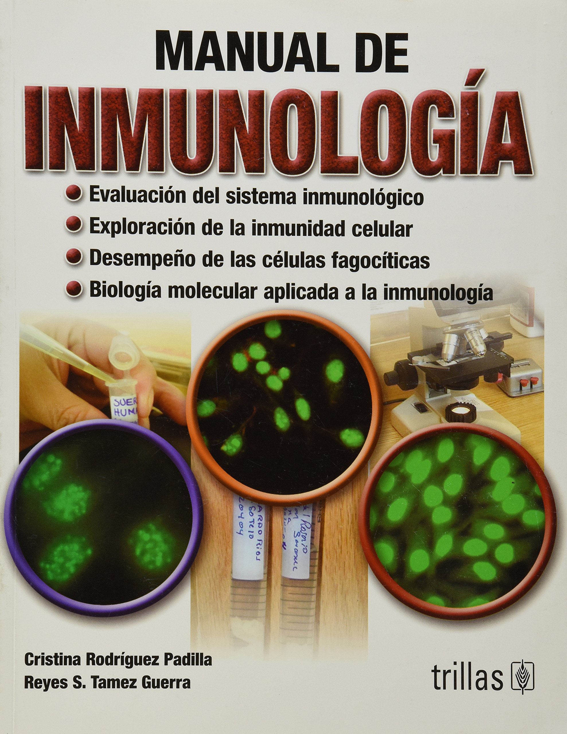 Manual de inmunologia / Immunology Manual