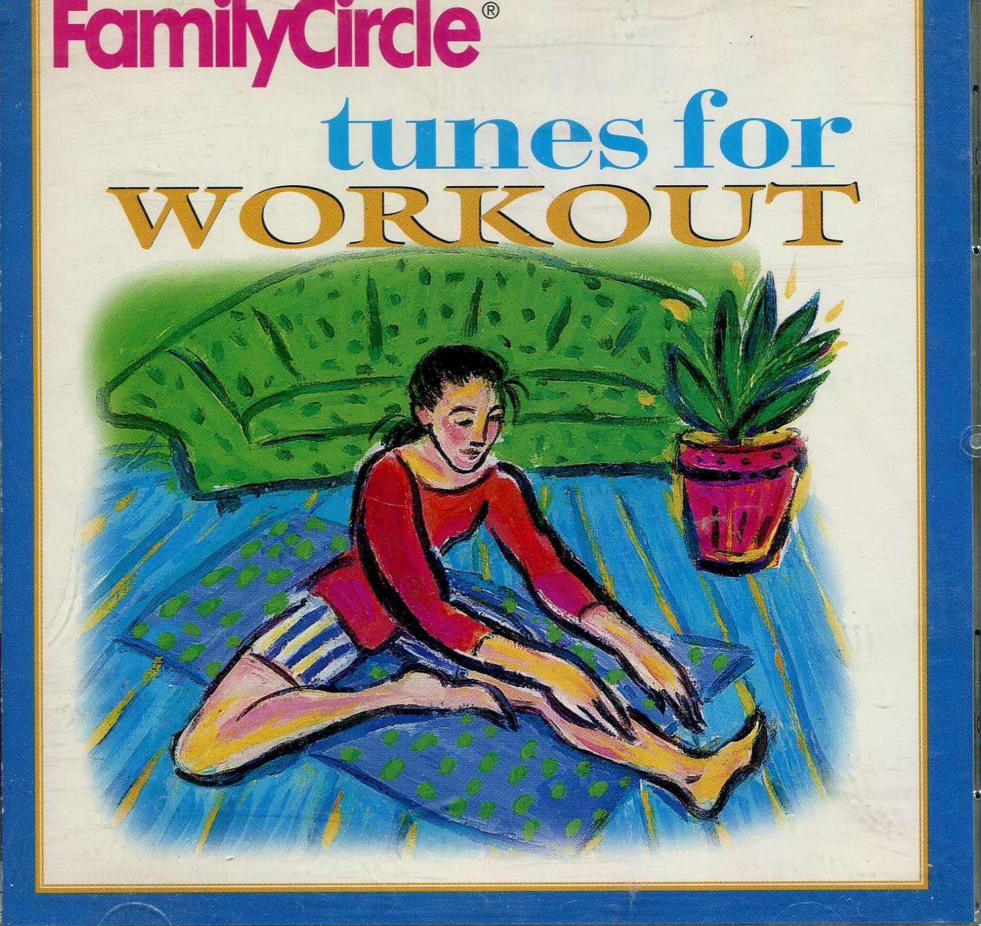 Workout Tunes [Audio CD] Family Circle