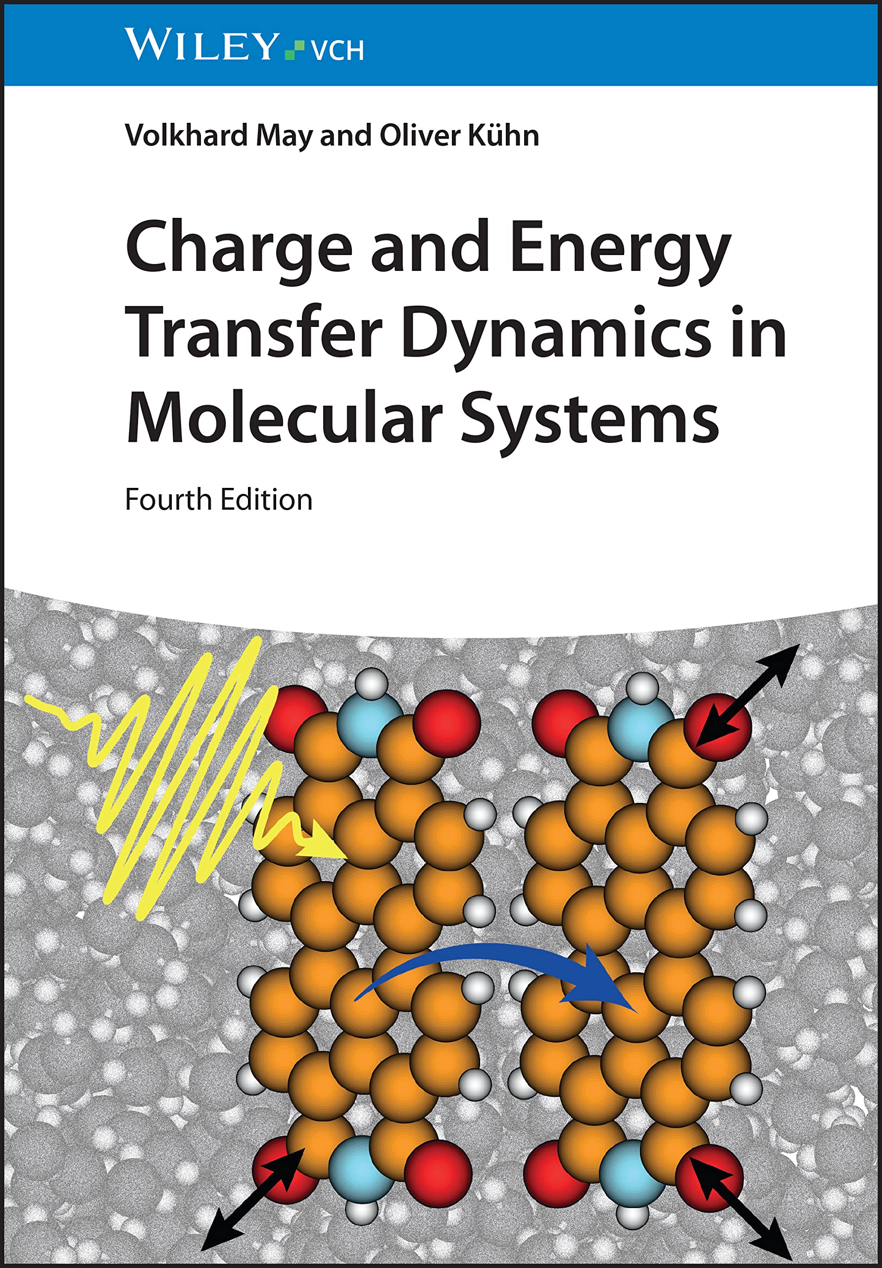 Charge and Energy Transfer Dynamics in Molecular Systems by V... - 9783527339785