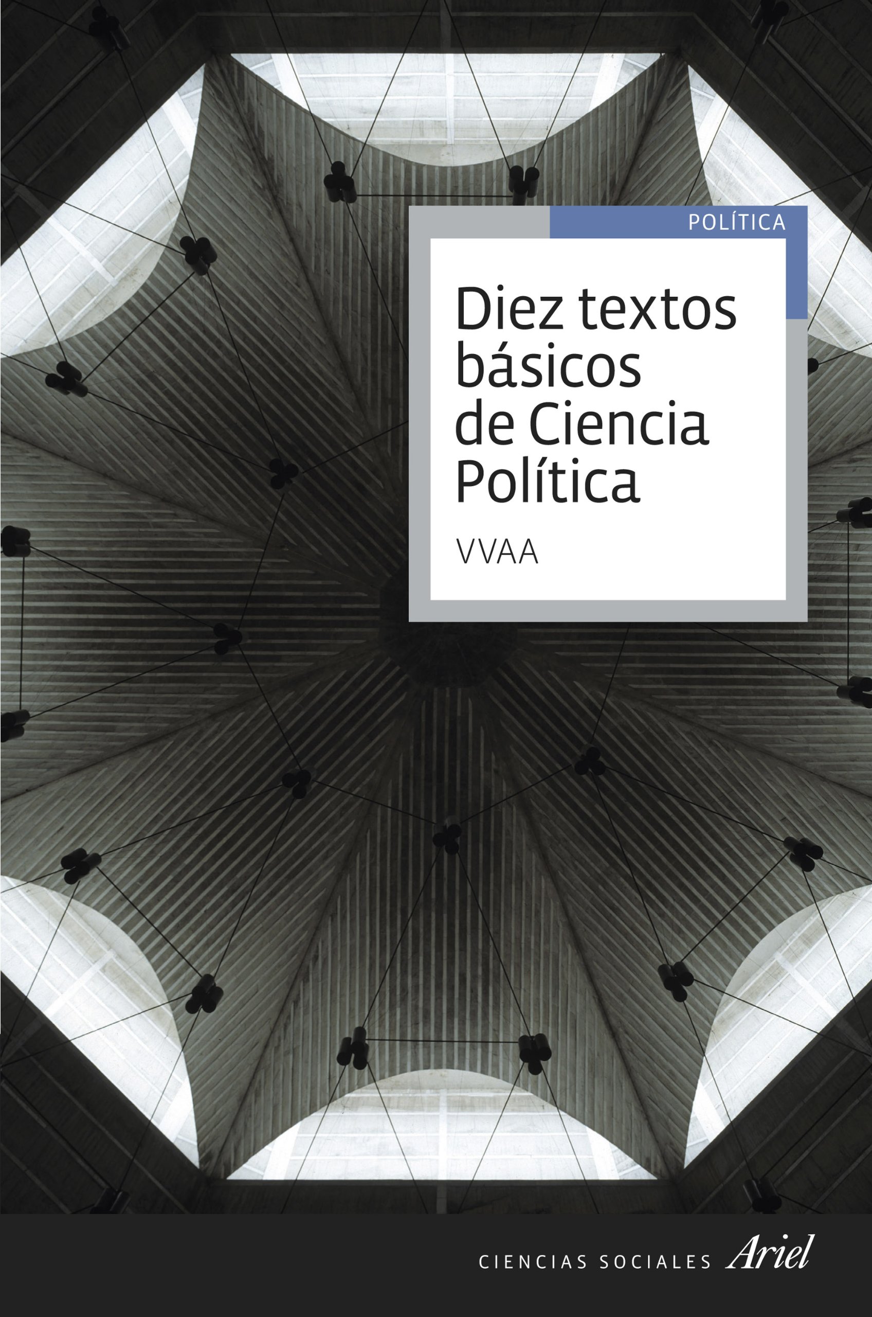 Diez textos básicos de Ciencia Política (Ariel Ciencias Sociales)