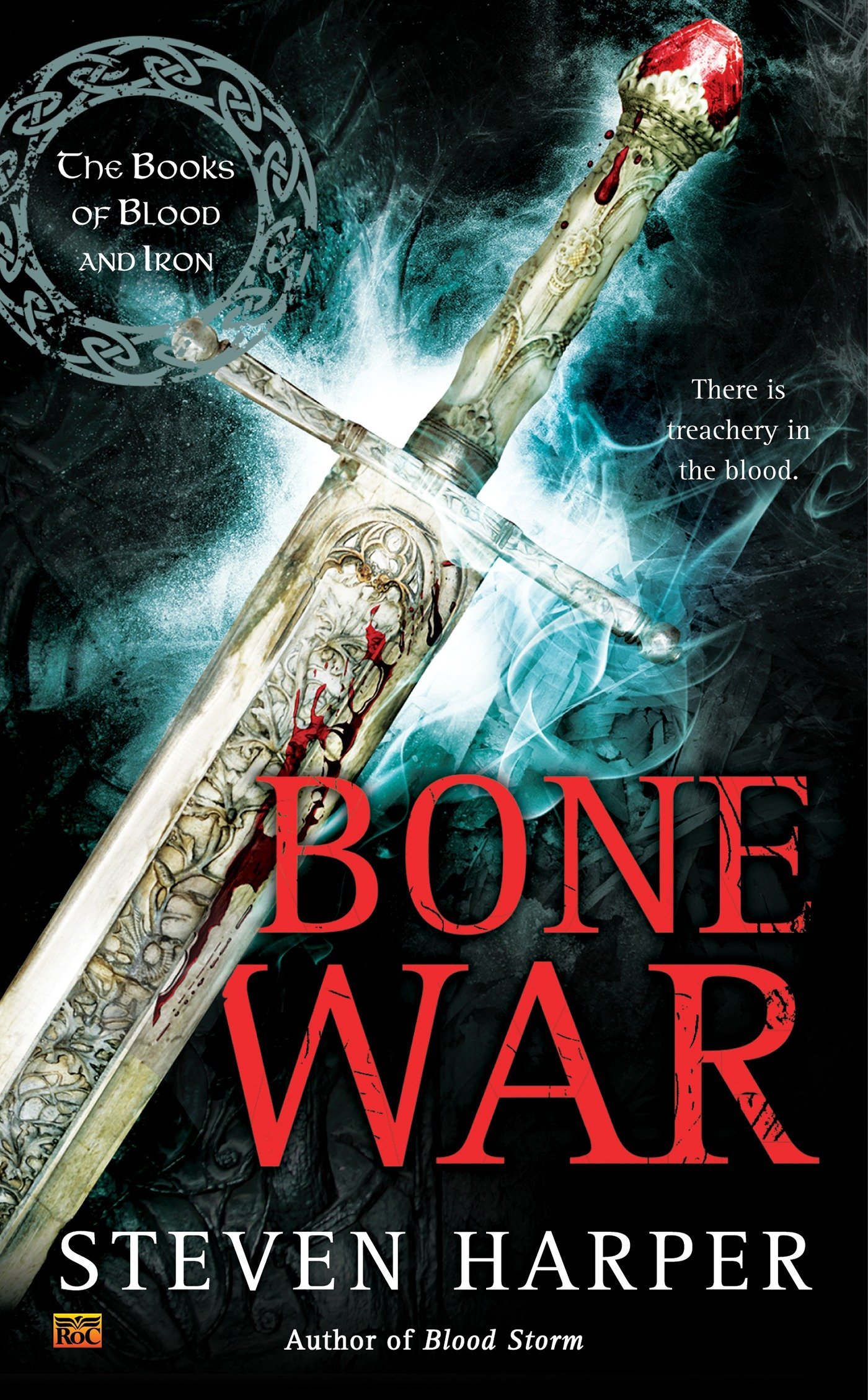 Bone War (The Books of Blood and Iron)