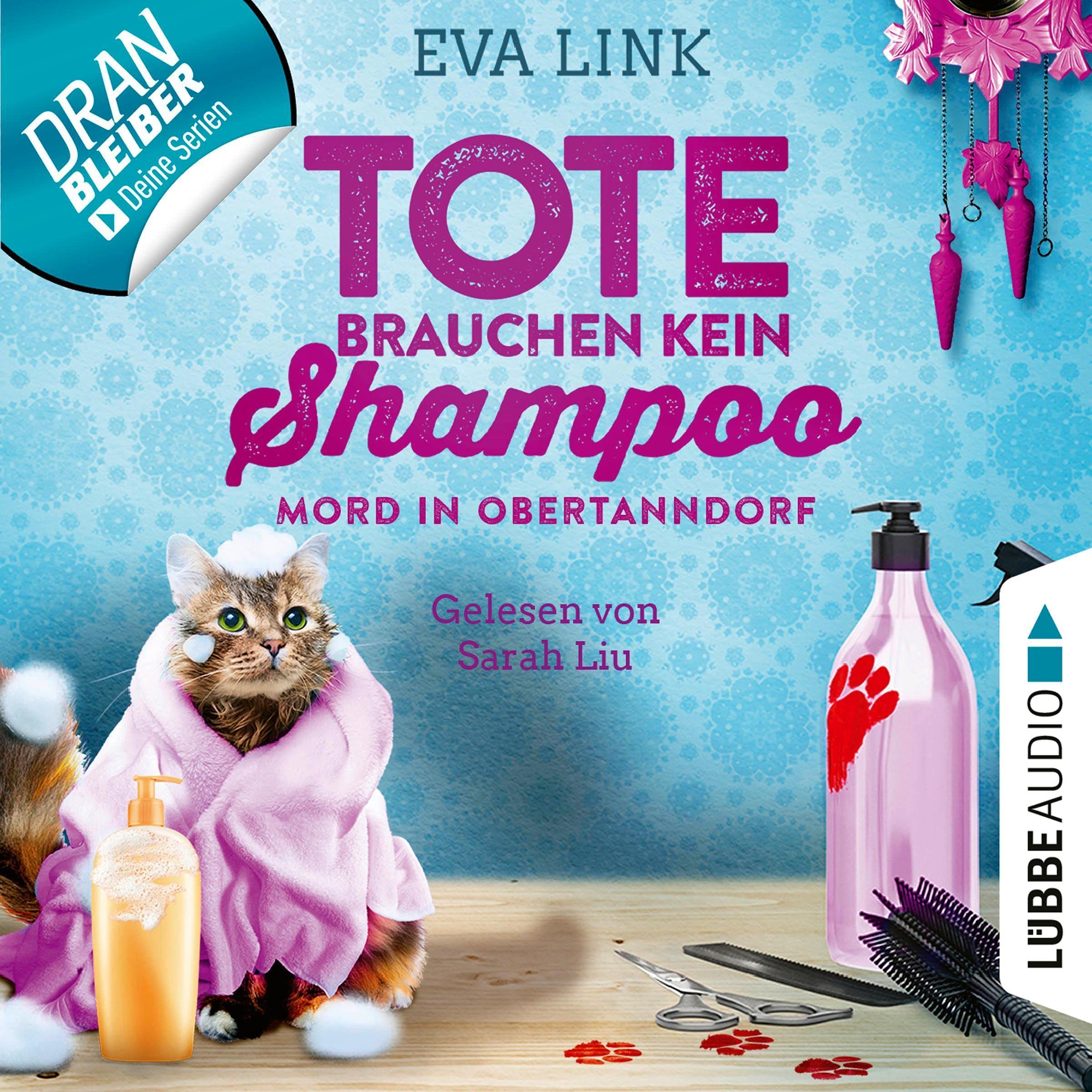 Cover art for Mord in Obertanndorf - Tote brauchen kein Shampoo