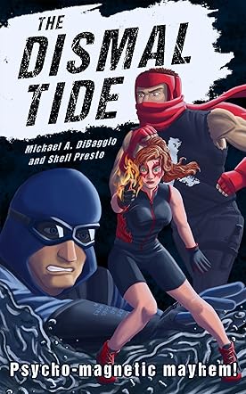 The Dismal Tide