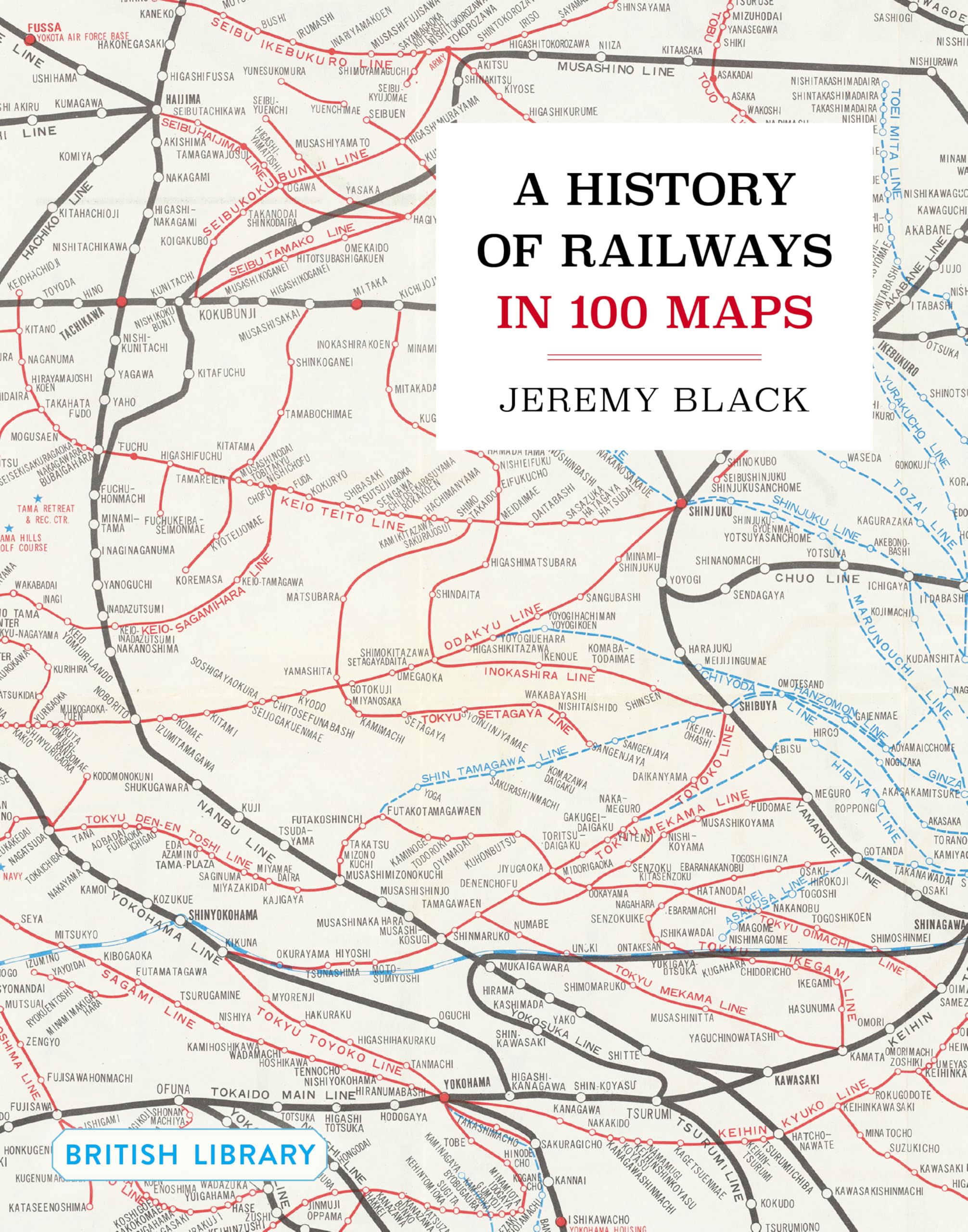 A History of Railways in 100 Maps