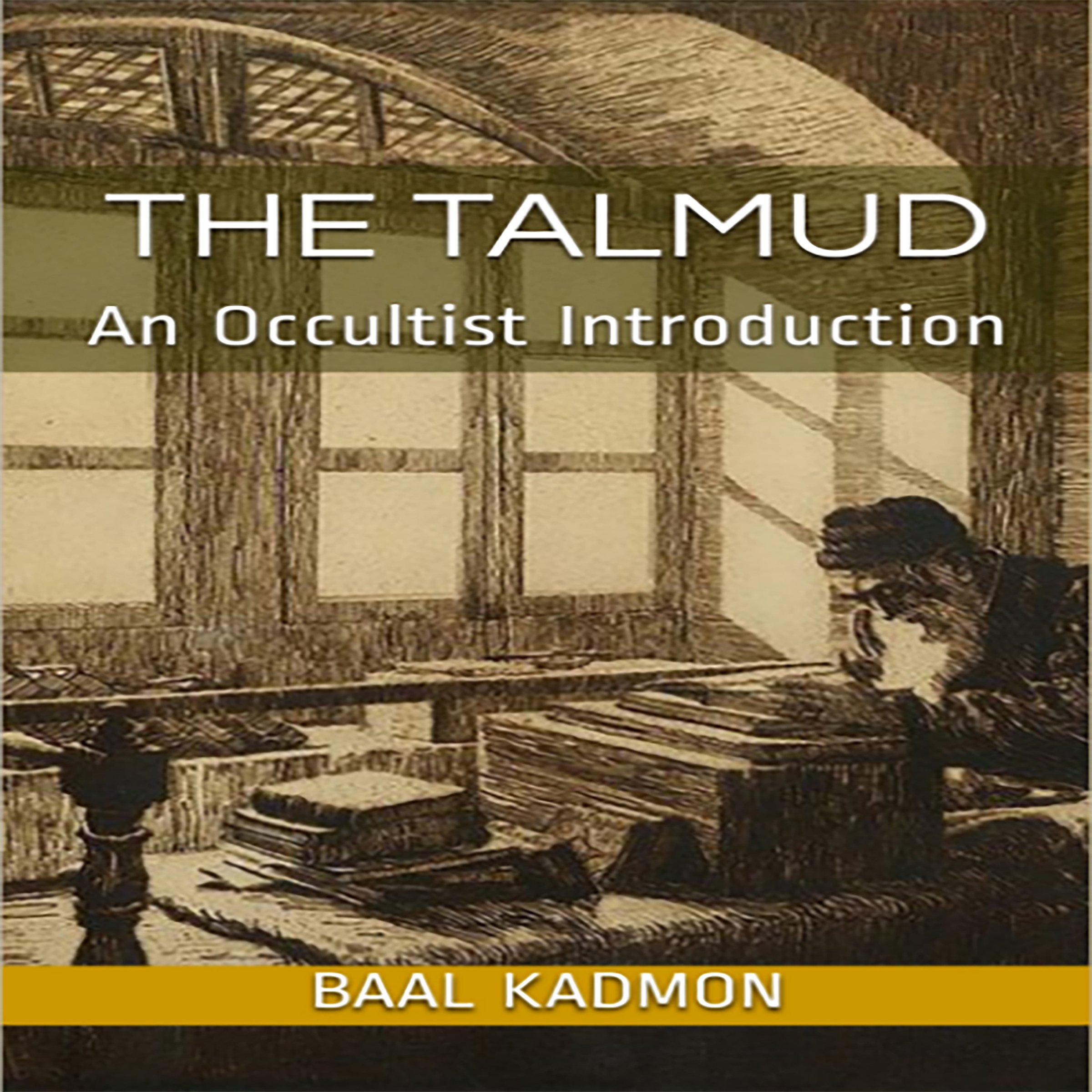 The Talmud: An Occultist Introduction