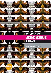 Sociologia das artes visuais no Brasil