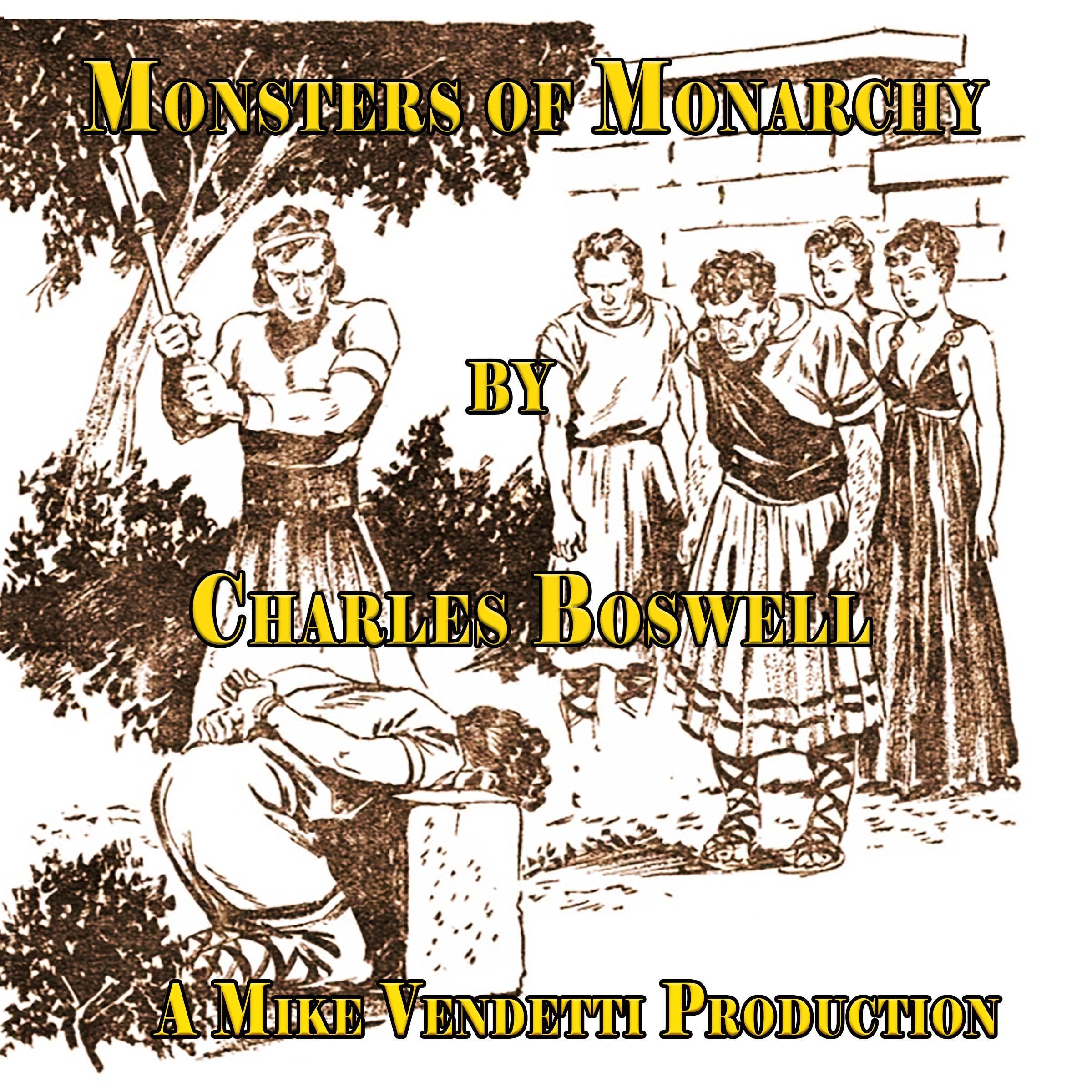 Monsters of Monarchy