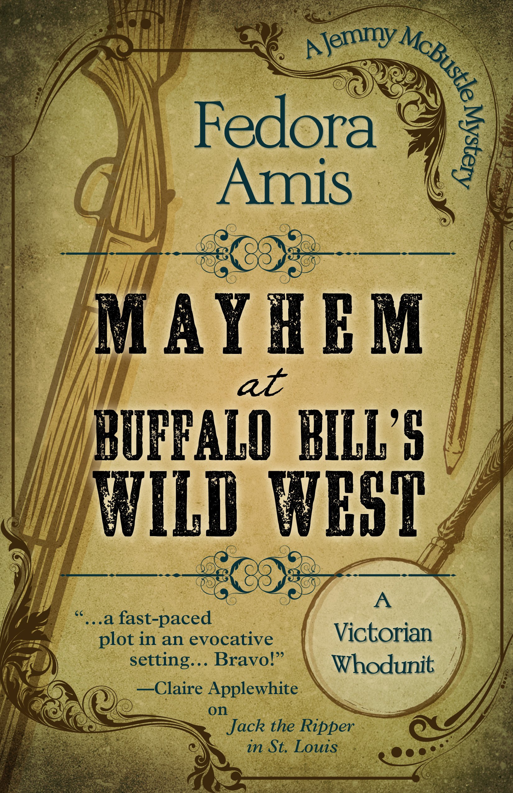 Buy Mayhem at Buffalo Bill's Wild West (Jemmy Mcbustle Mystery) โ BookShops.in