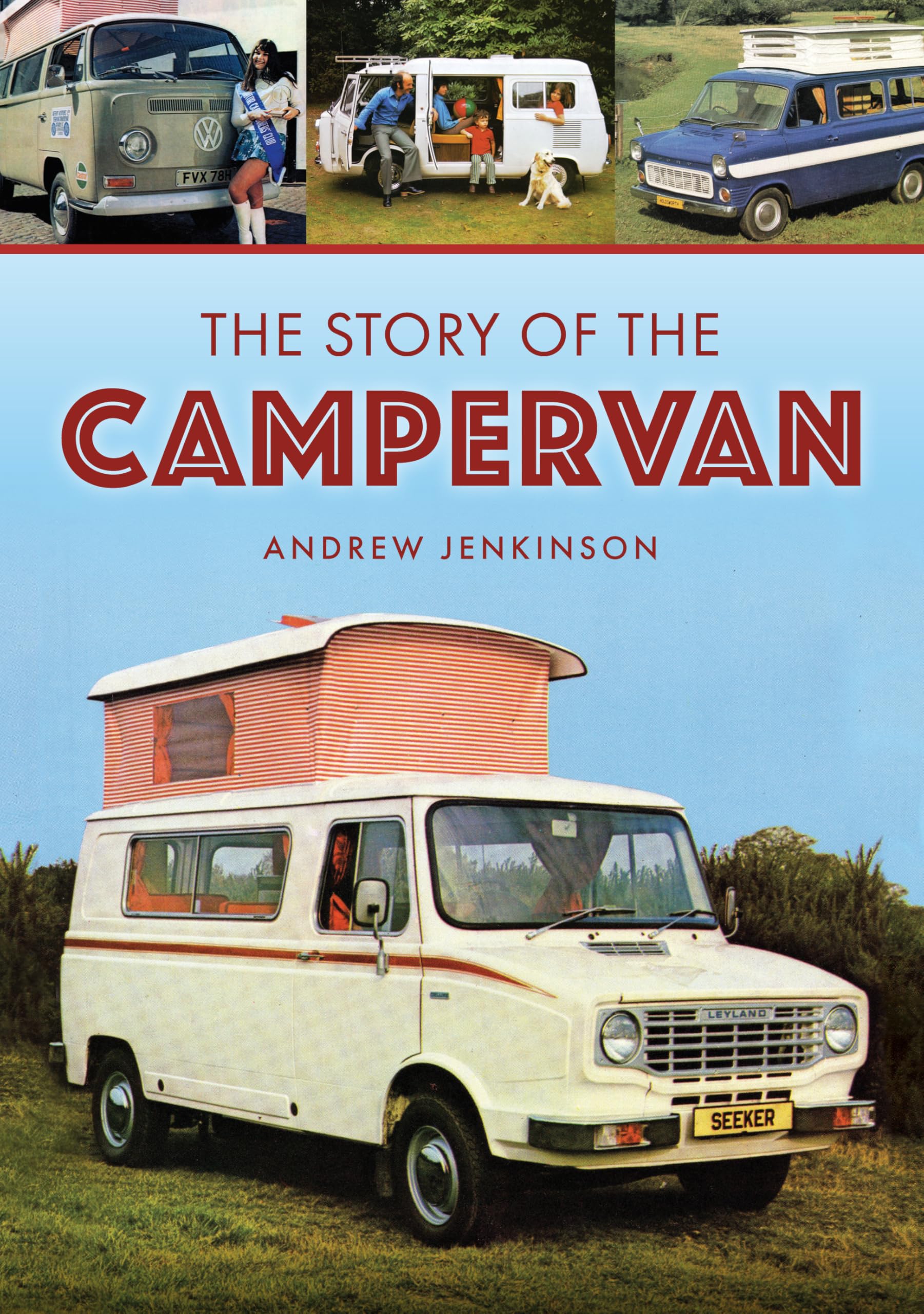 Story Of The Campervan
