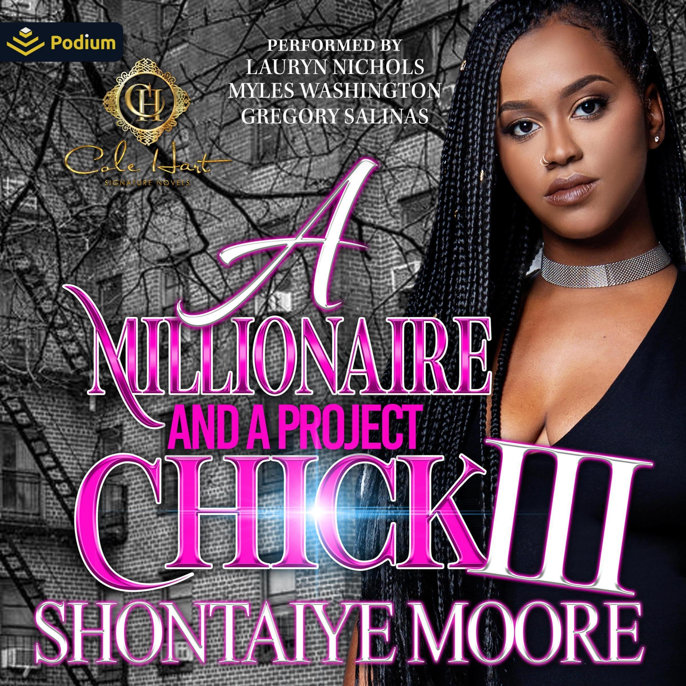 Cover art for A Millionaire and a Project Chick 3: An African American Romance