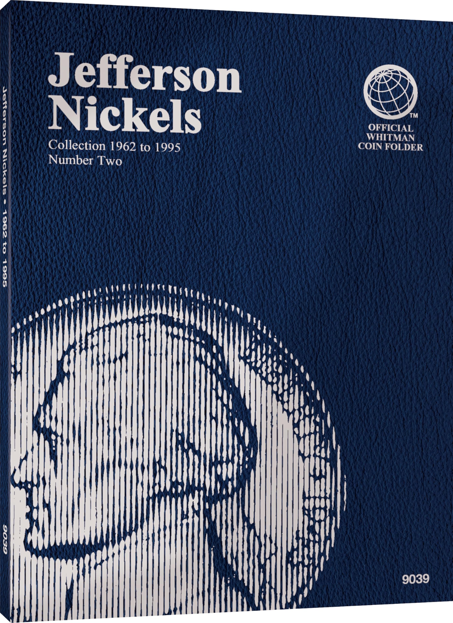 Jefferson Nickels: Collection 1962 to 1995 Number Two (2) (Official Whitman Coin Folder) Hardcover – Import, 1 January 1994