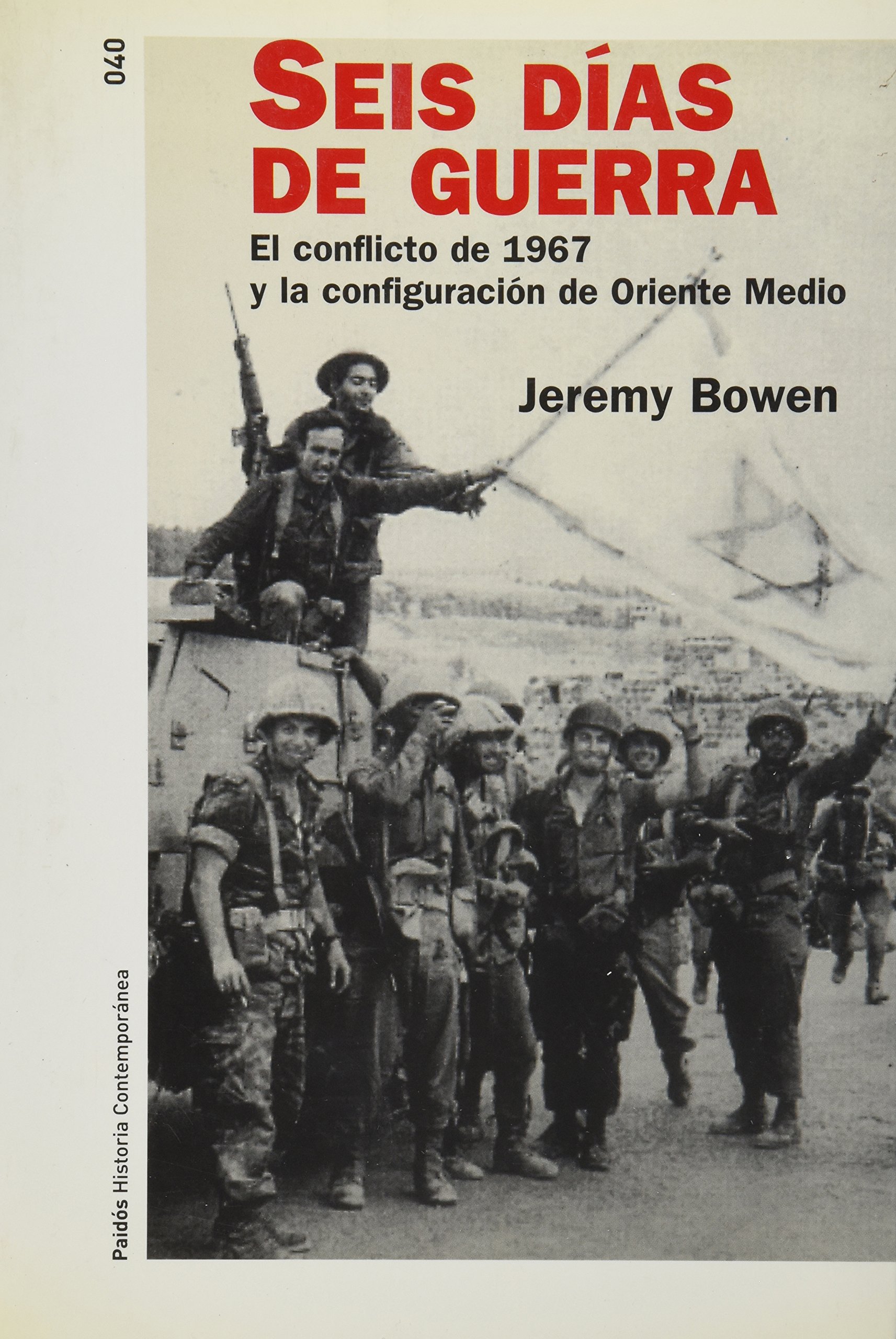 Buy Seis dias de guerra/ Six Days El Conflicto De 1967 Y La