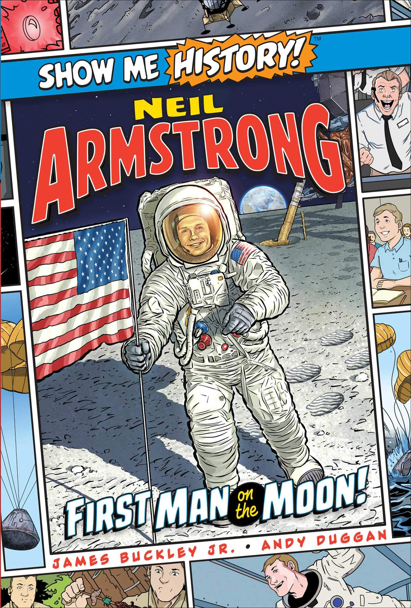 Readerlink Distribution Services, LLC Neil Armstrong: First Man on the Moon!