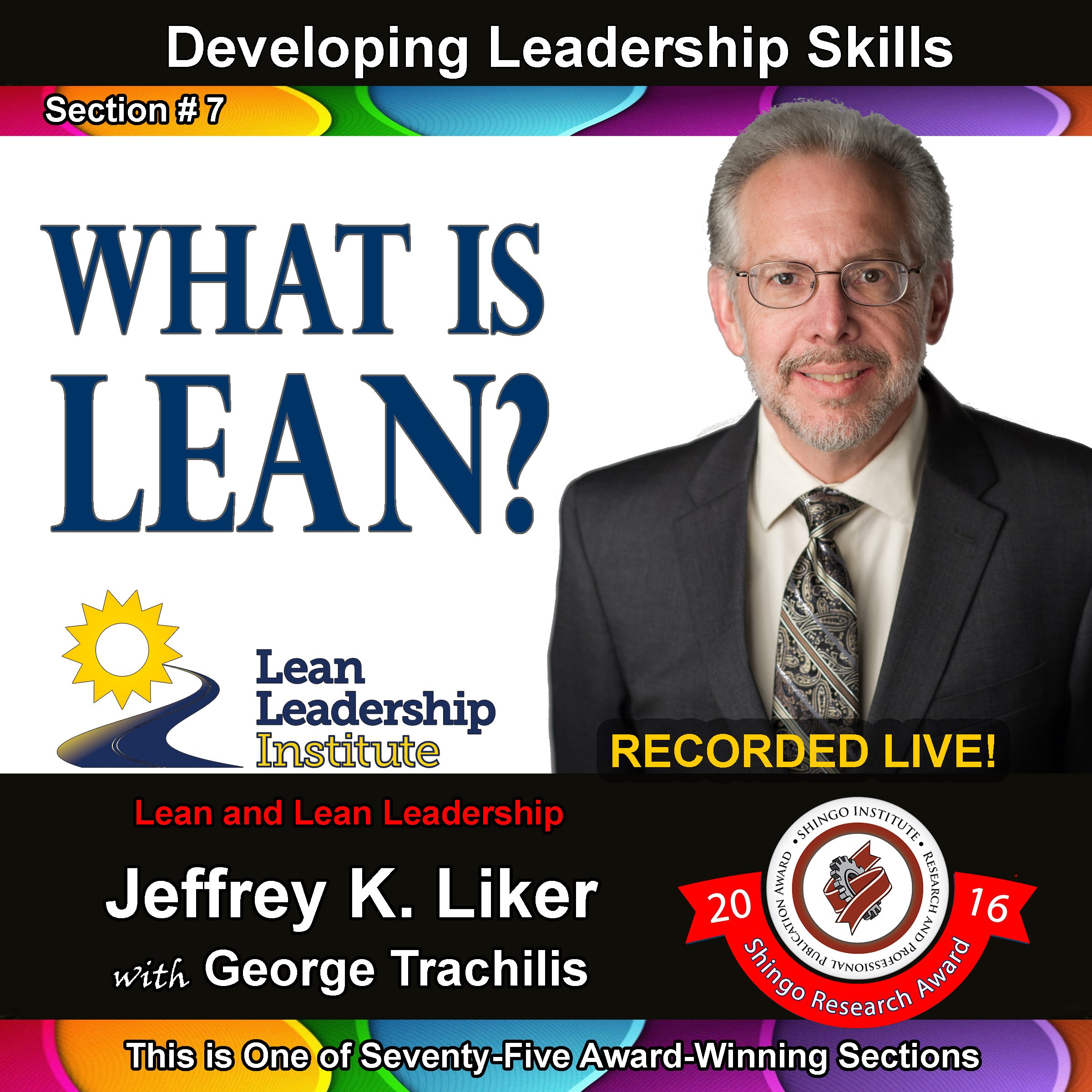 Developing Leadership Skills 07: What is Lean?