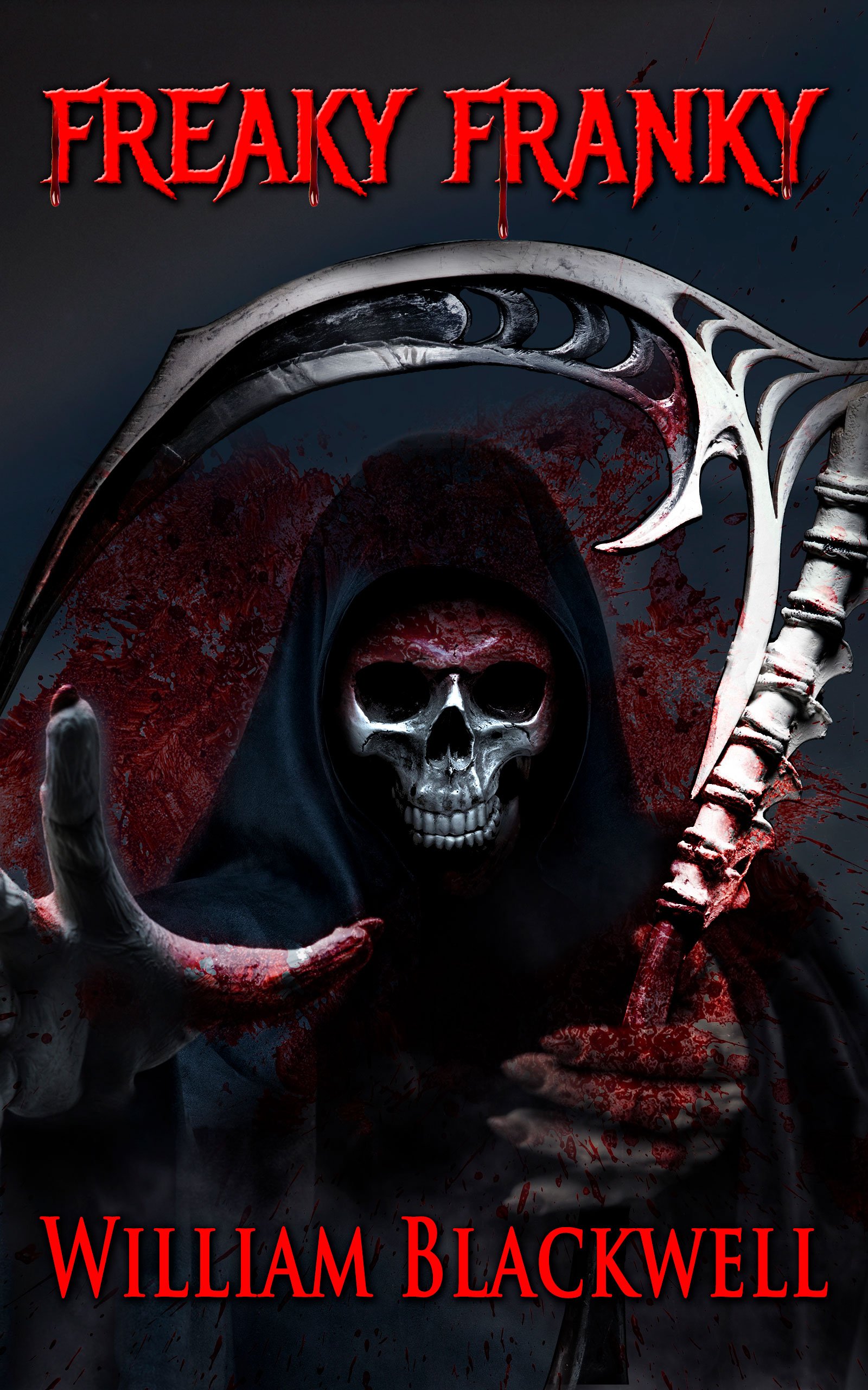 Freaky Franky: A riveting supernatural horror novel delving into the horrifying consequences of worshiping Saint Death with evil intentions