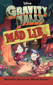 Gravity Falls Mad Libs Worlds Greatest Word Game