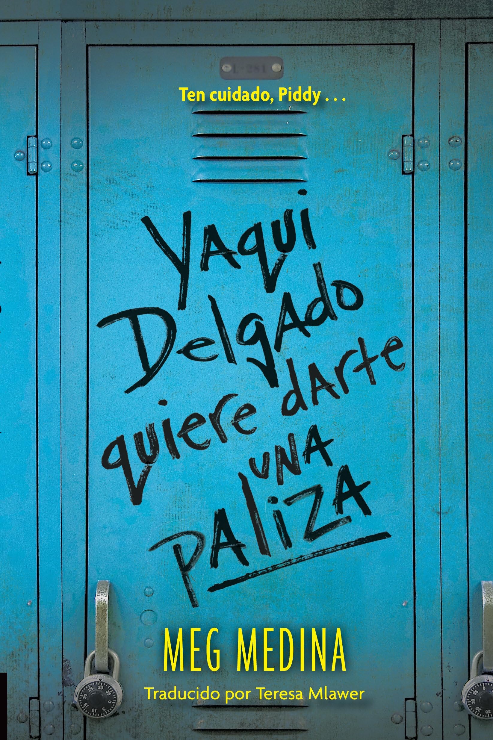 Yaqui Delgado quiere darte una paliza (Spanish Edition)