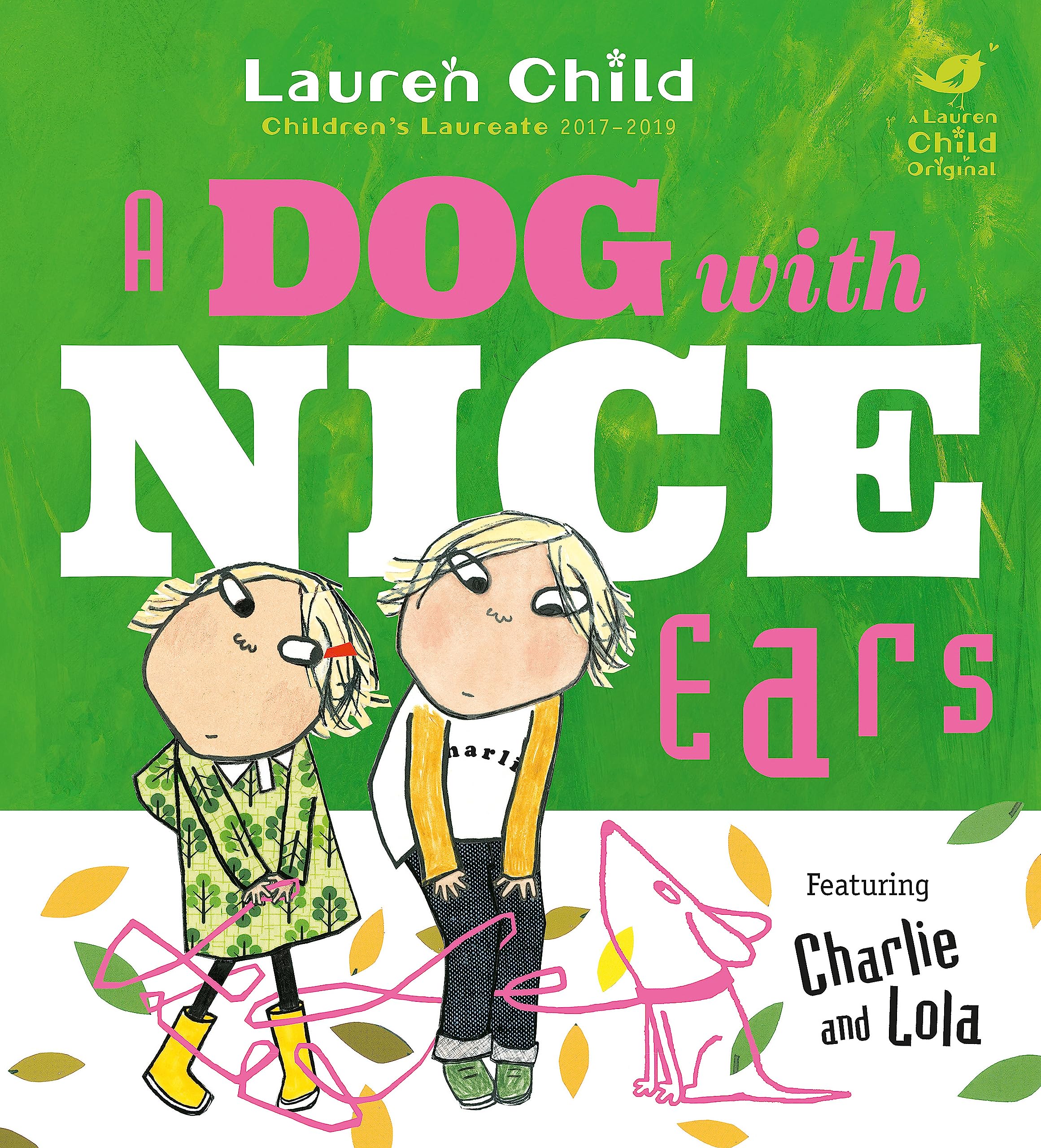 Charlie and Lola: A Dog With Nice Ears by Lauren Child (Paperback, 2018)