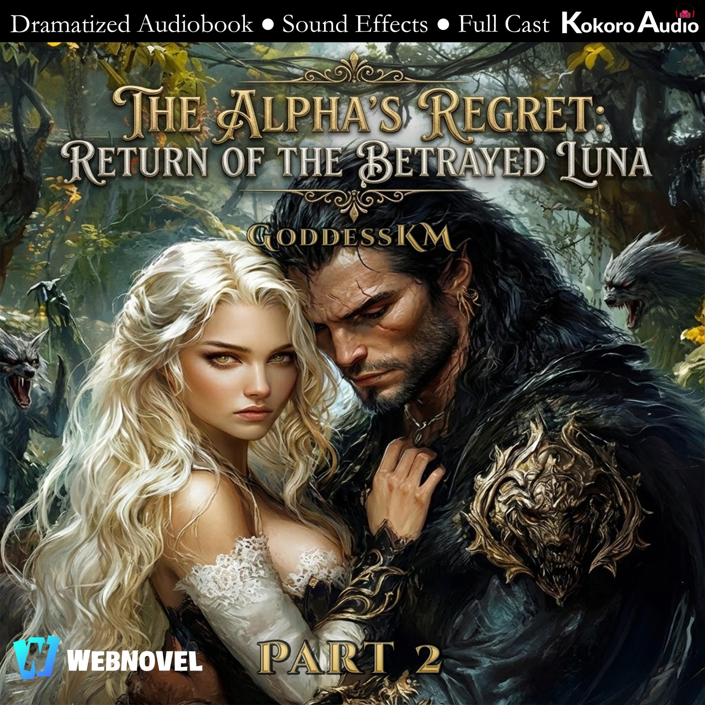 Cover art for The Alpha’s Regret: Return of the Betrayed Luna, Book 2