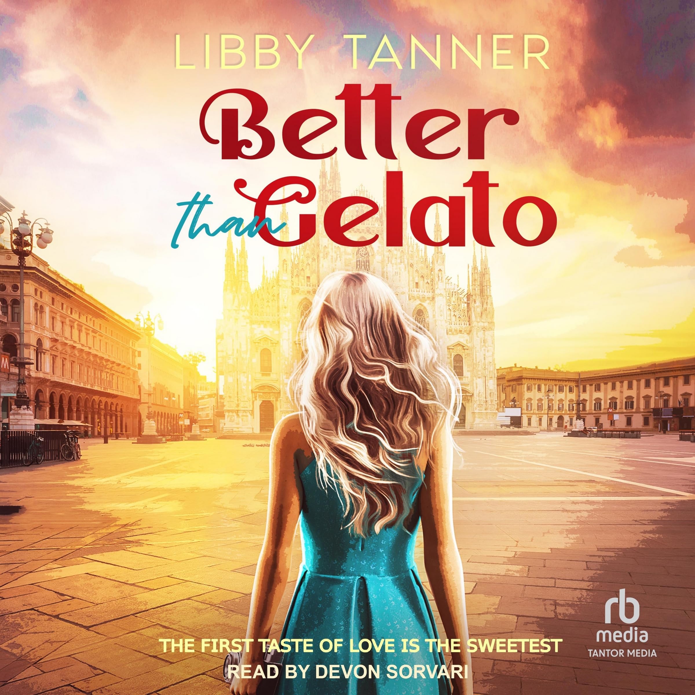 Better Than Gelato (Ciao Bella)
