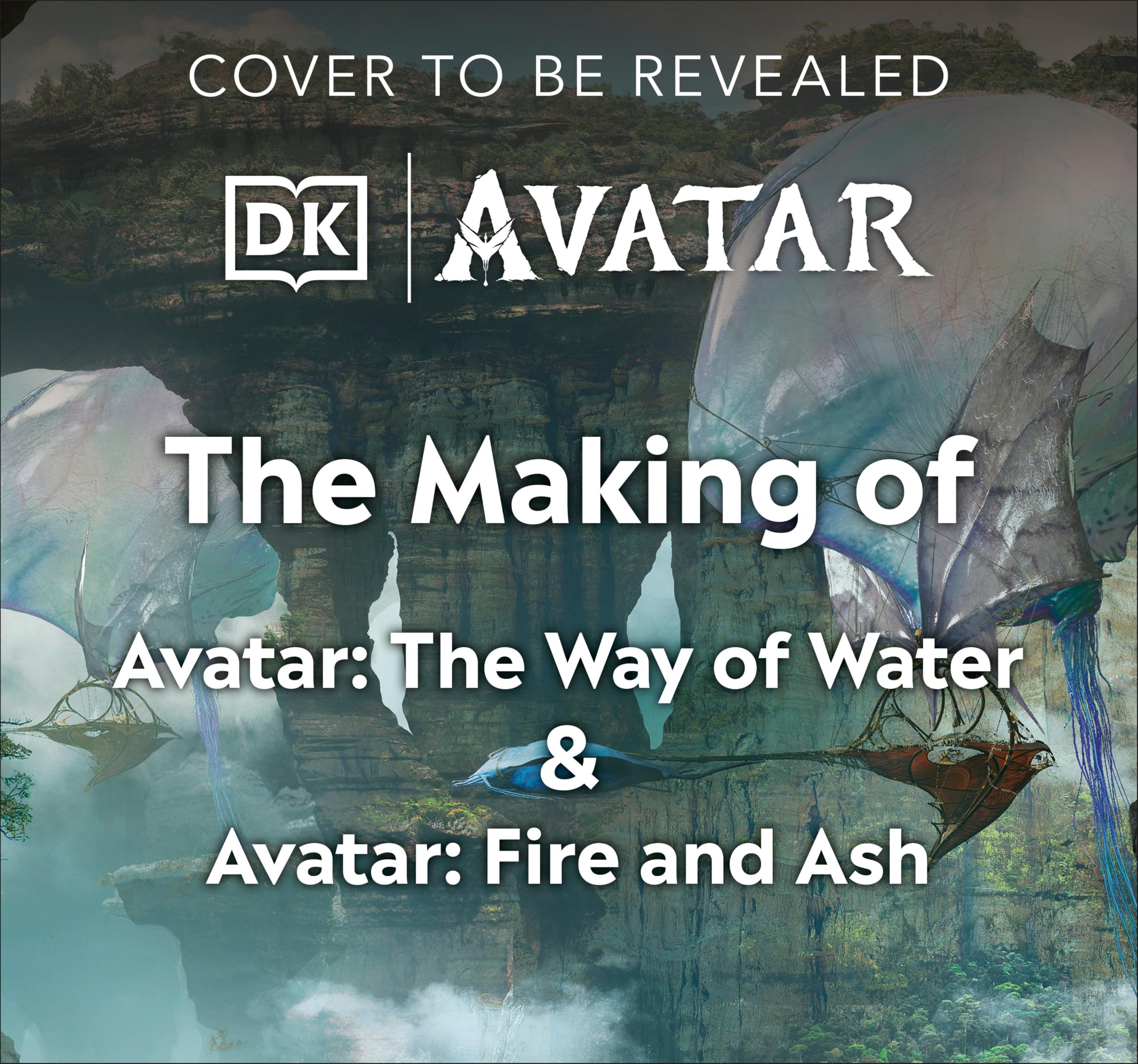 The Making of Avatar Way of Water, Fire and Ash: The Creation of Pandora