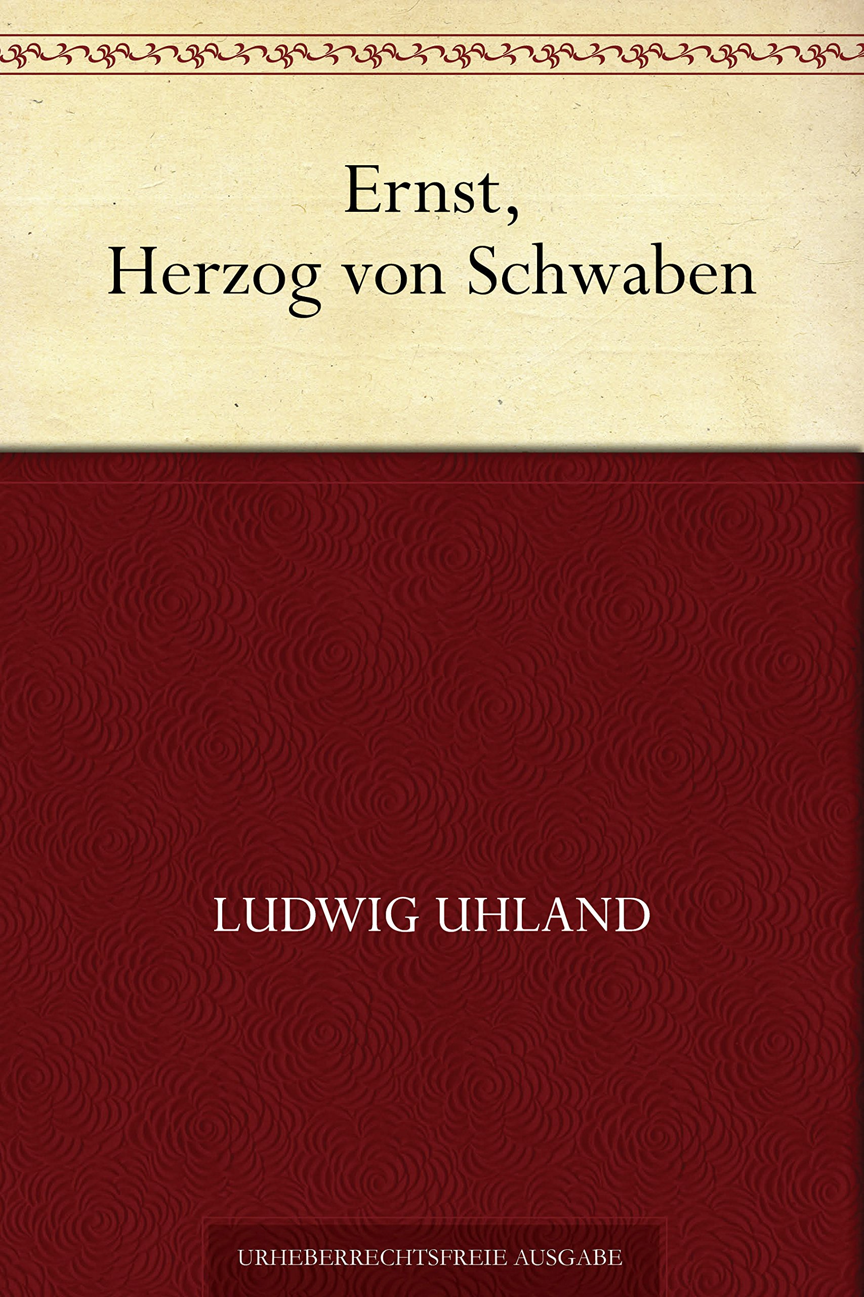 Ernst, Herzog von Schwaben (German Edition)