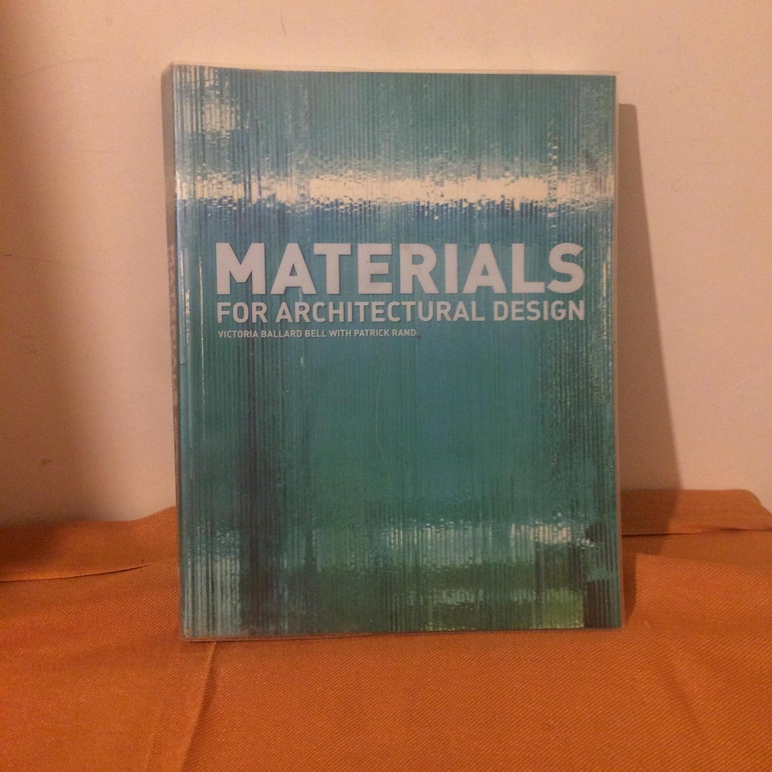Materials for Architectural Design Bell, Victoria Ballard Amazon.de
