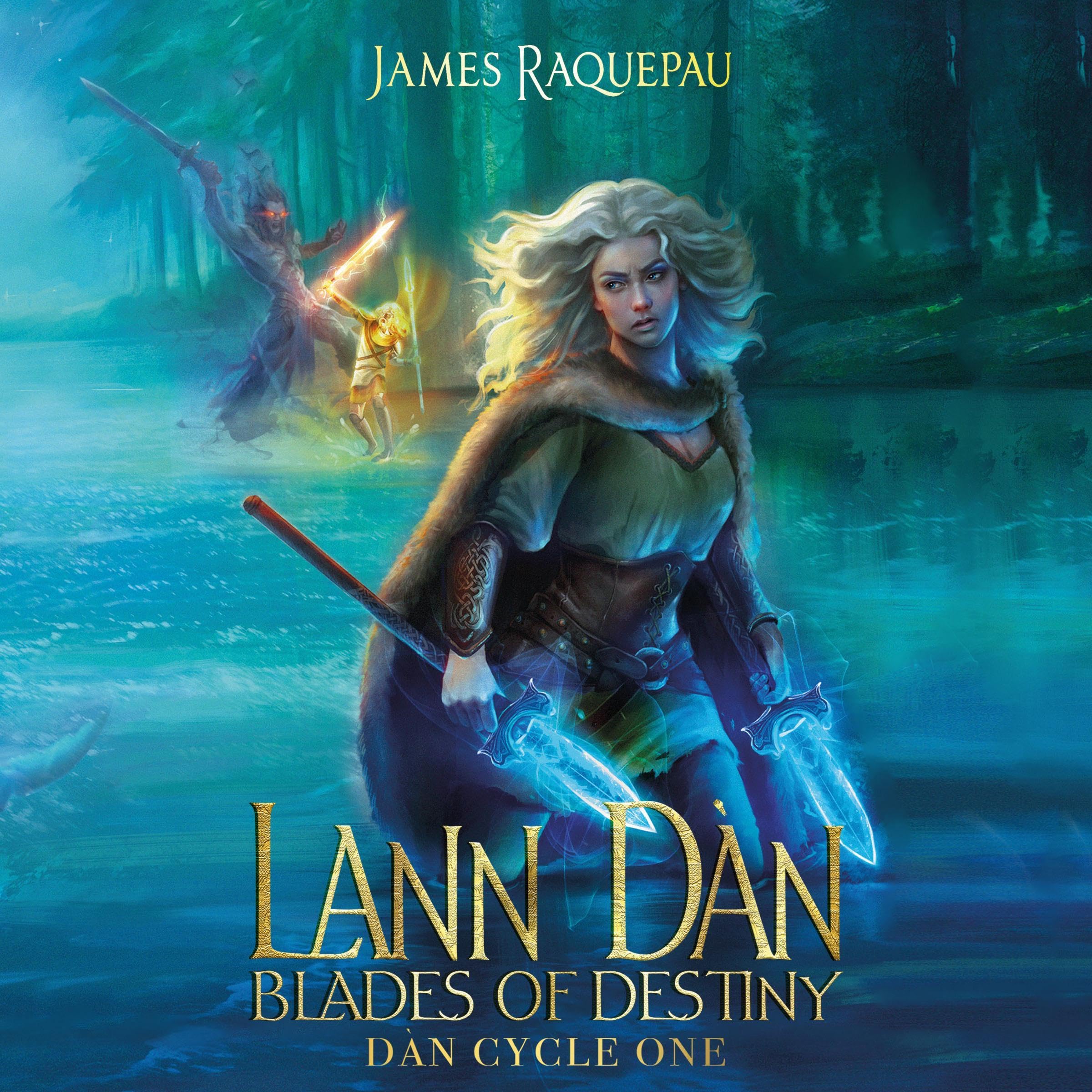 Cover art for Lann Dàn: Blades of Destiny