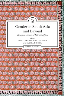 Gender in South Asia And Beyond: Essays in Honour of Patricia Jeffery
