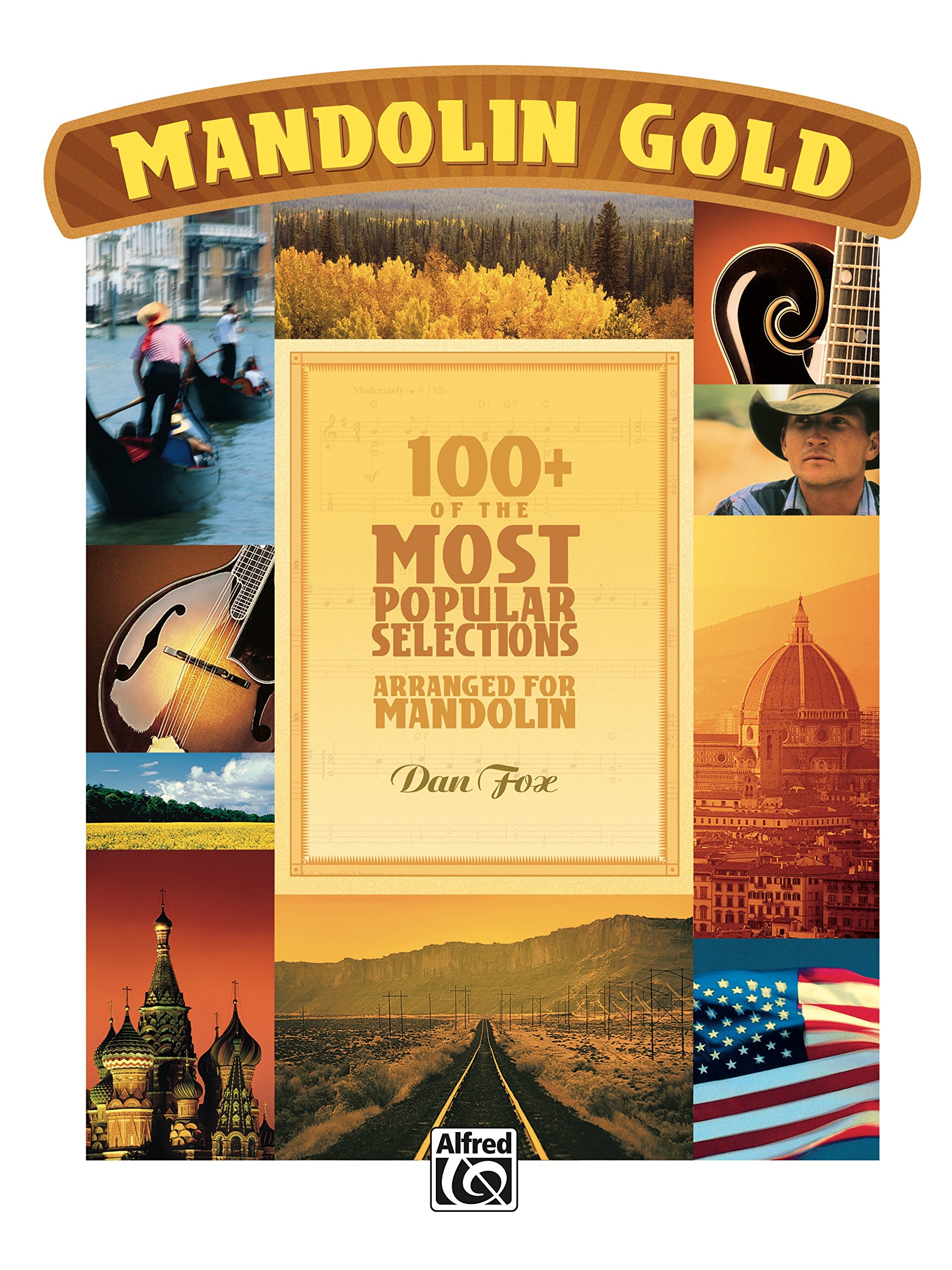 Mandolin Gold: 100+ of the Most Popular Selections