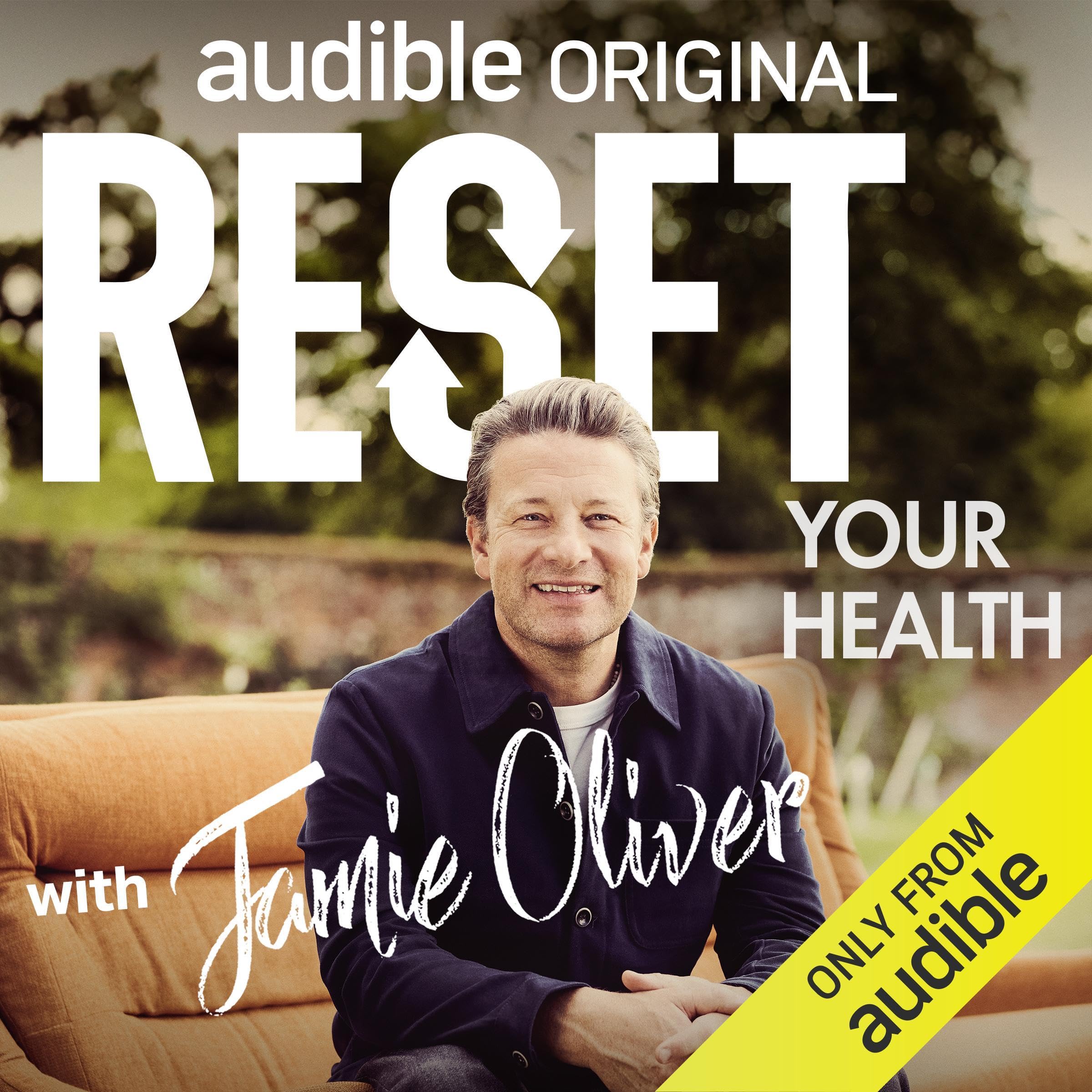 Cover art for Reset Your Health with Jamie Oliver