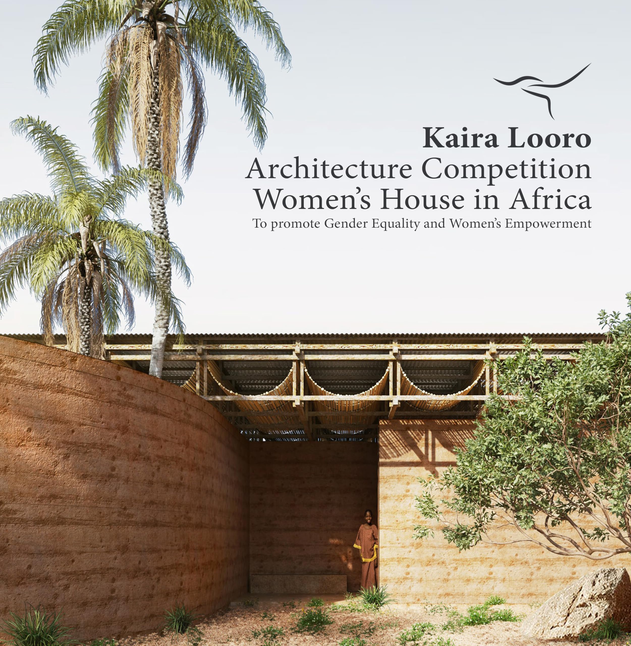 Kaira Looro Architecture Competition Women's House livre architecture humanitaire Afrique
