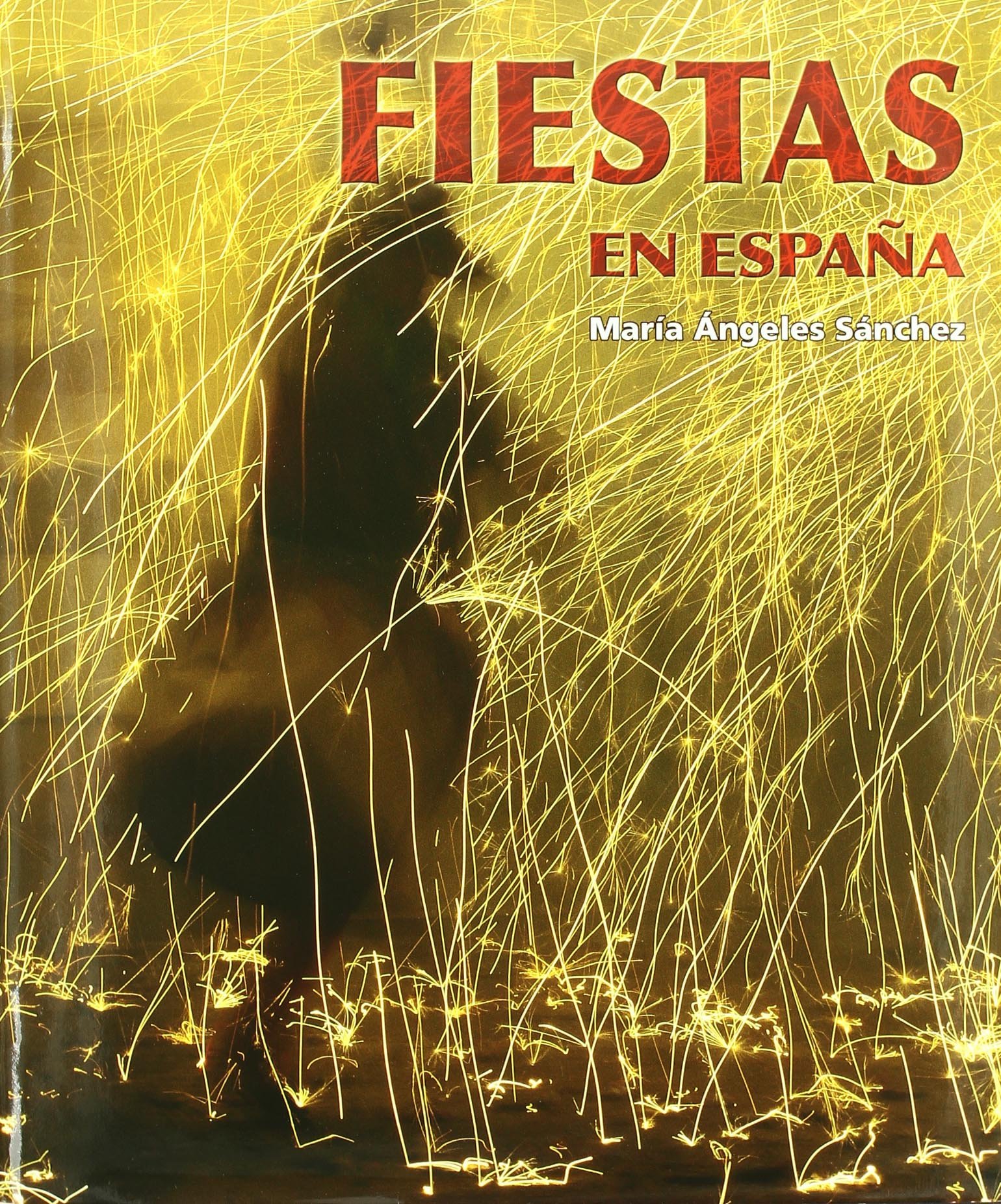 Fiestas populares en España: 1 (General)