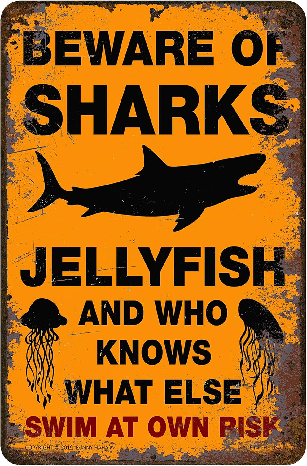 Shark and Jellyfish Warning Funny Metal Sign 8 x 12