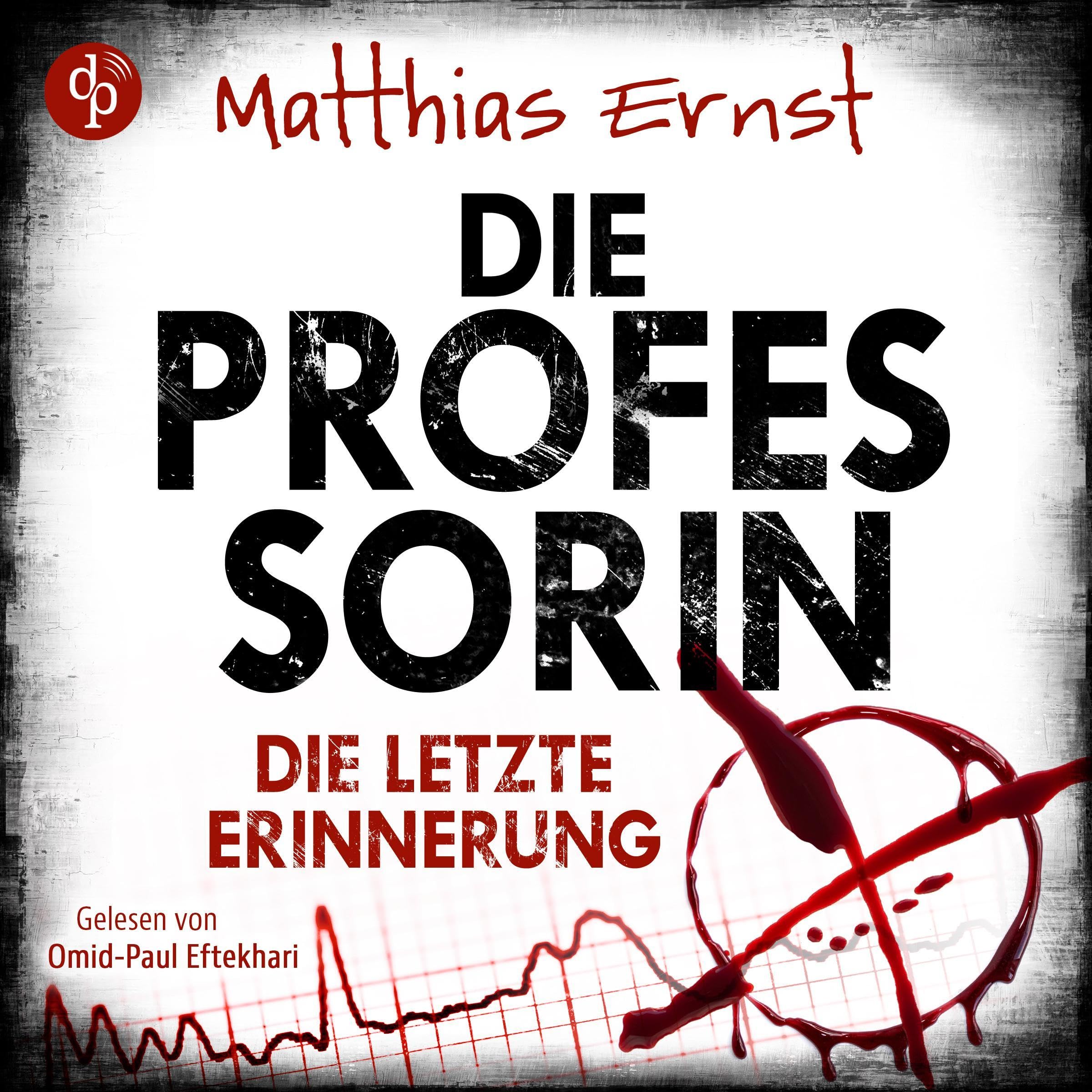 Cover art for Die Professorin – Die letzte Erinnerung