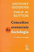 Conceitos essenciais da Sociologia - 2ª ediçao