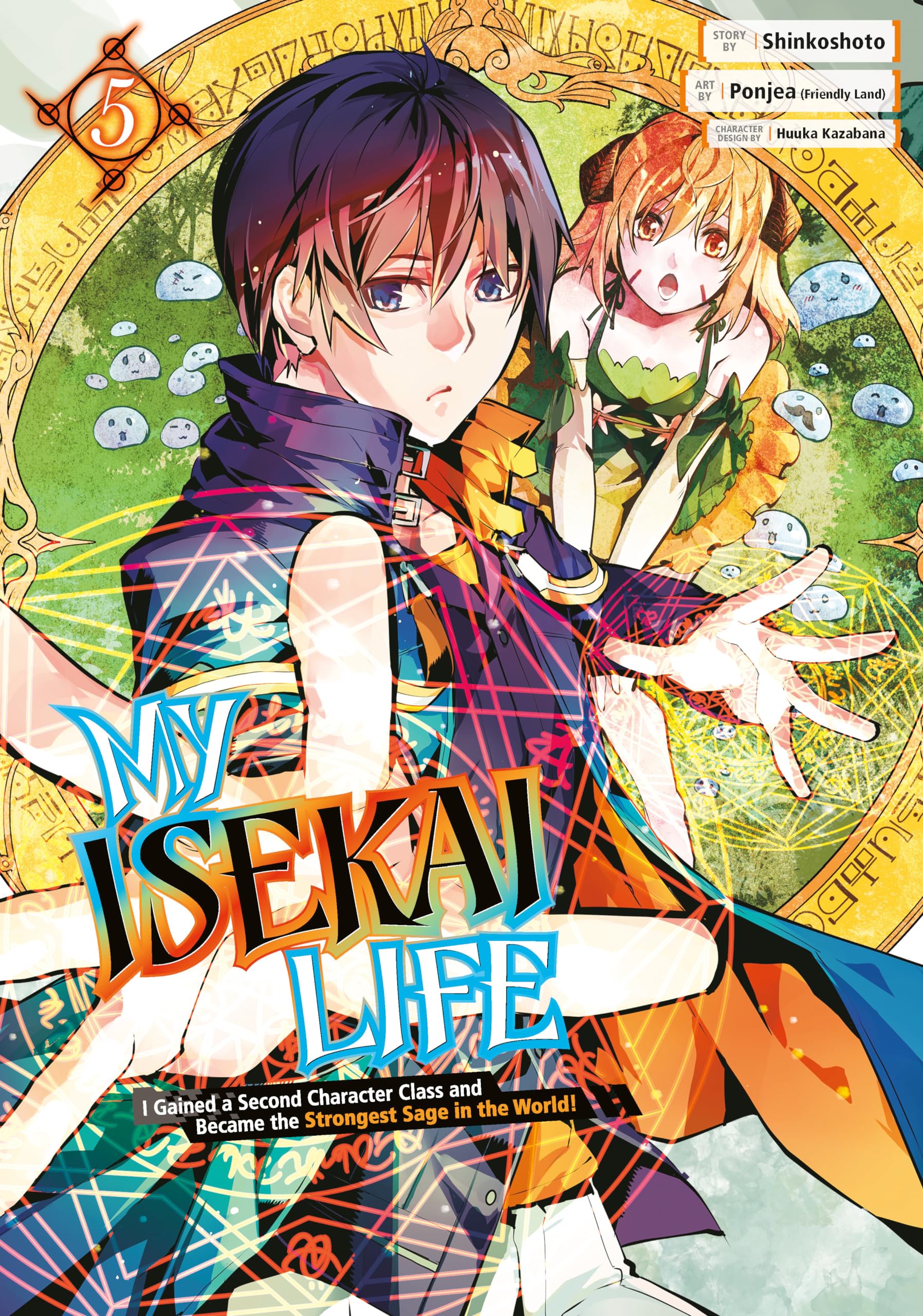 My Isekai Life 05: I Gained a Second Character Class and Became the Strongest
