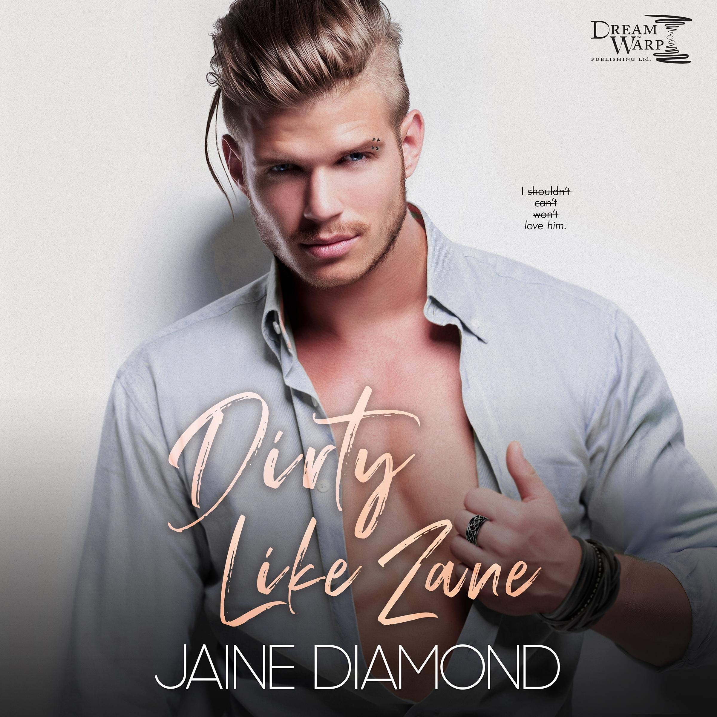 Cover art for Dirty Like Zane: A Dirty Rockstar Romance