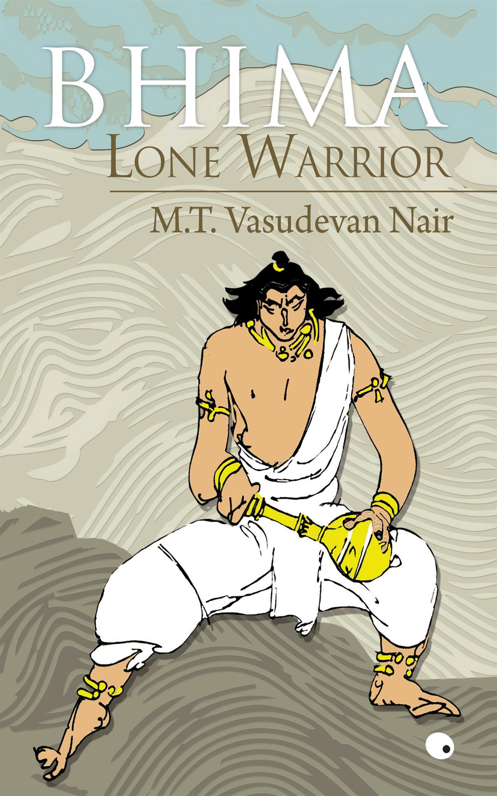 Bhima Lone Warrior Paperback – Illustrated, April 21, 2015