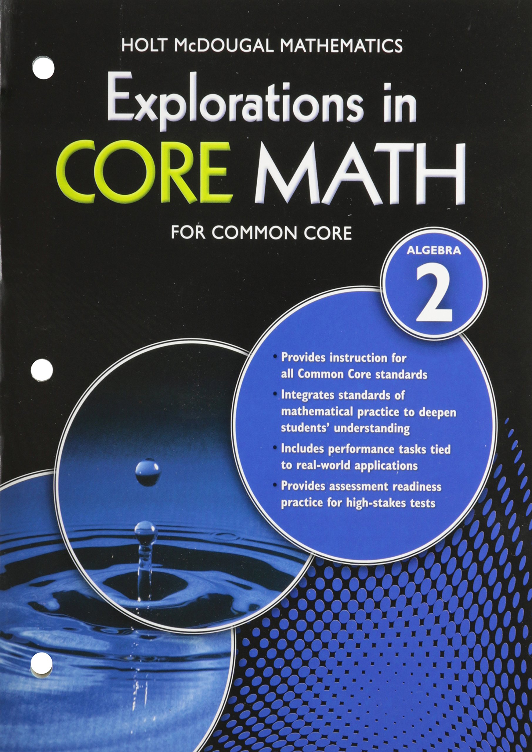Algebra 2: Exploration in Core Math Grades 9-12 (Explorations in Core Math)
