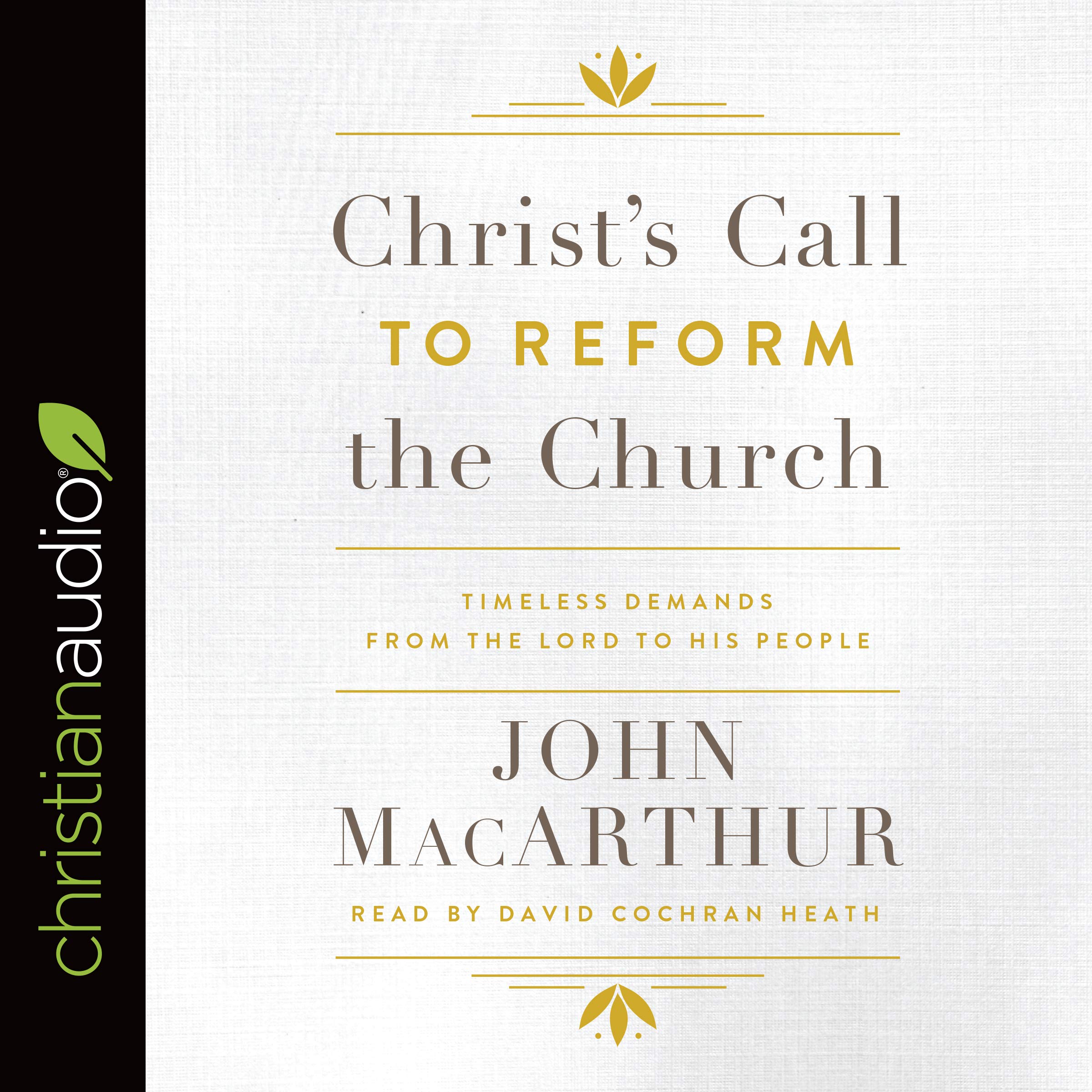 Christ's Call to Reform the Church