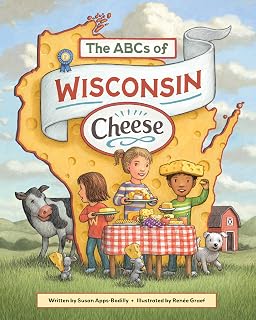 The ABCs of Wisconsin Cheese
