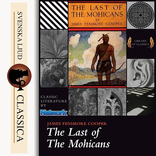 The Last of the Mohicans: Leatherstocking Tales 2