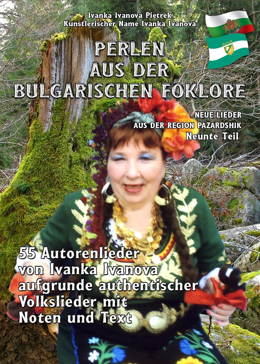 PERLEN AUS DER BULGARISCHEN FO LKLORE - Neunte Teil: "NEUE LIEDER AUS DER REGION PAZARDSHIK" (German Edition)      Kindle Edition