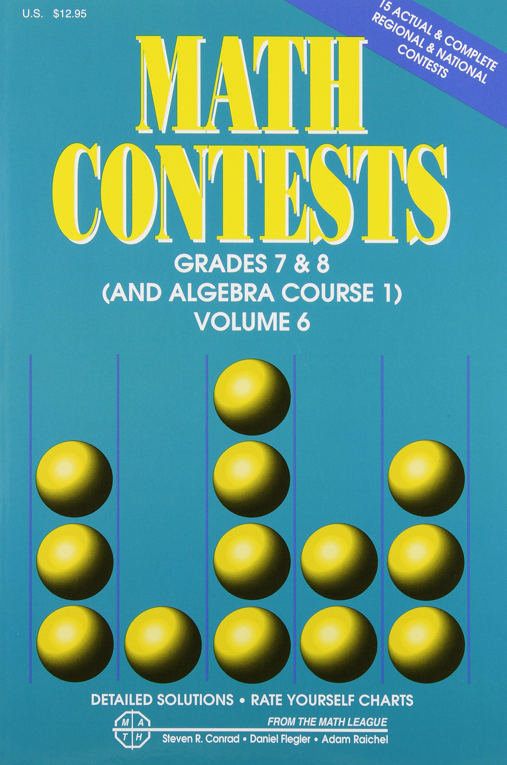 Math Contests, Grades 7 & 8 (and Algebra Course 1) Vol. 6