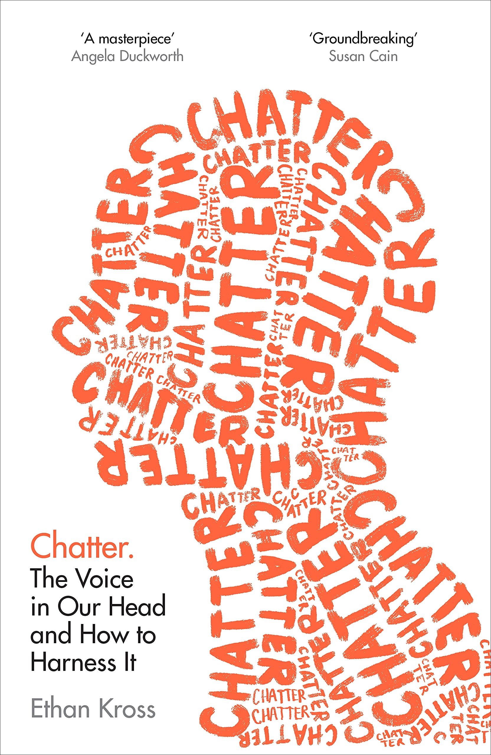 Buy Chatter: The Voice in Our Head and How to Harness It — BookShops.in