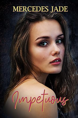Impetuous (Victory Lap Book 1)
