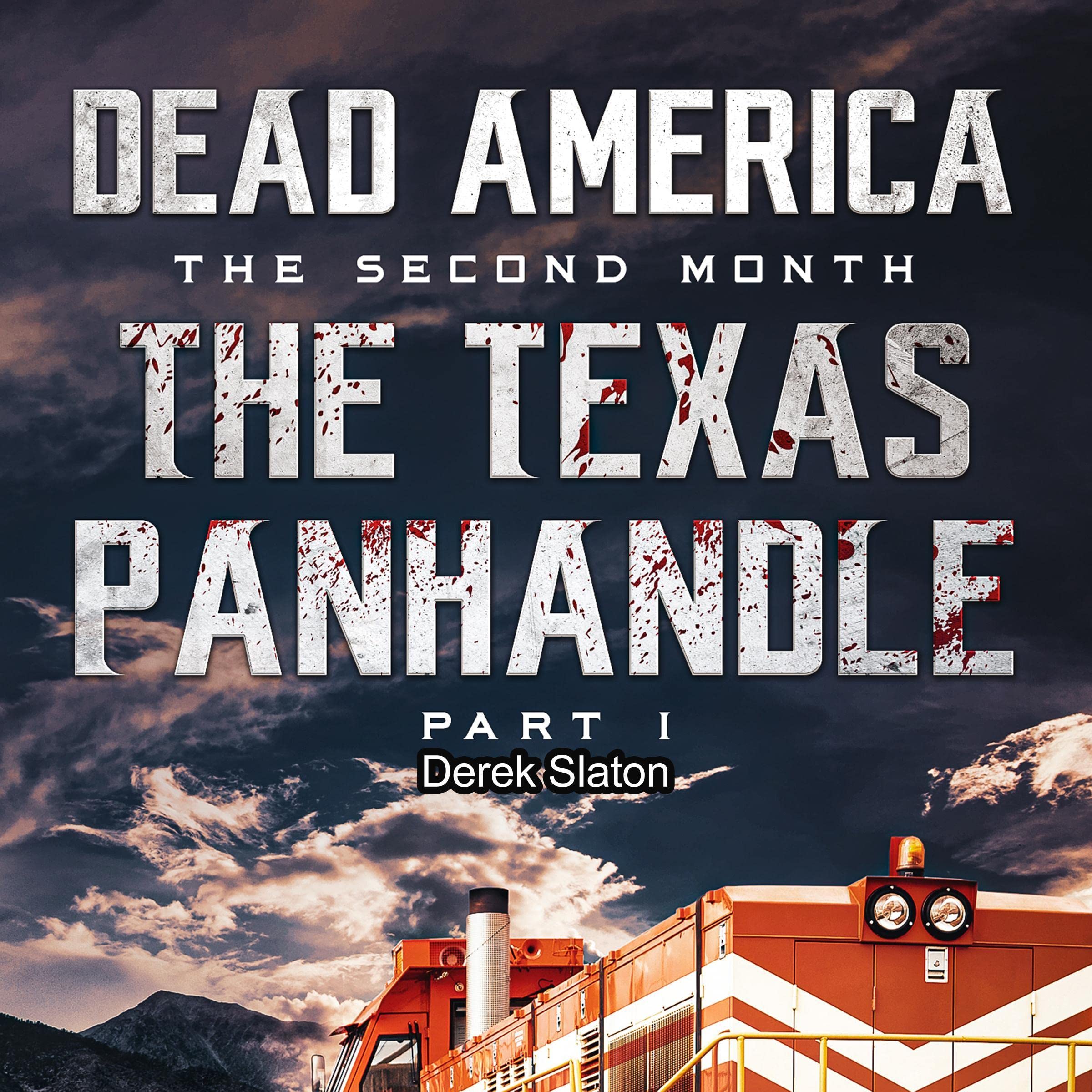 Cover art for Dead America, The Texas Panhandle, Pt. 1