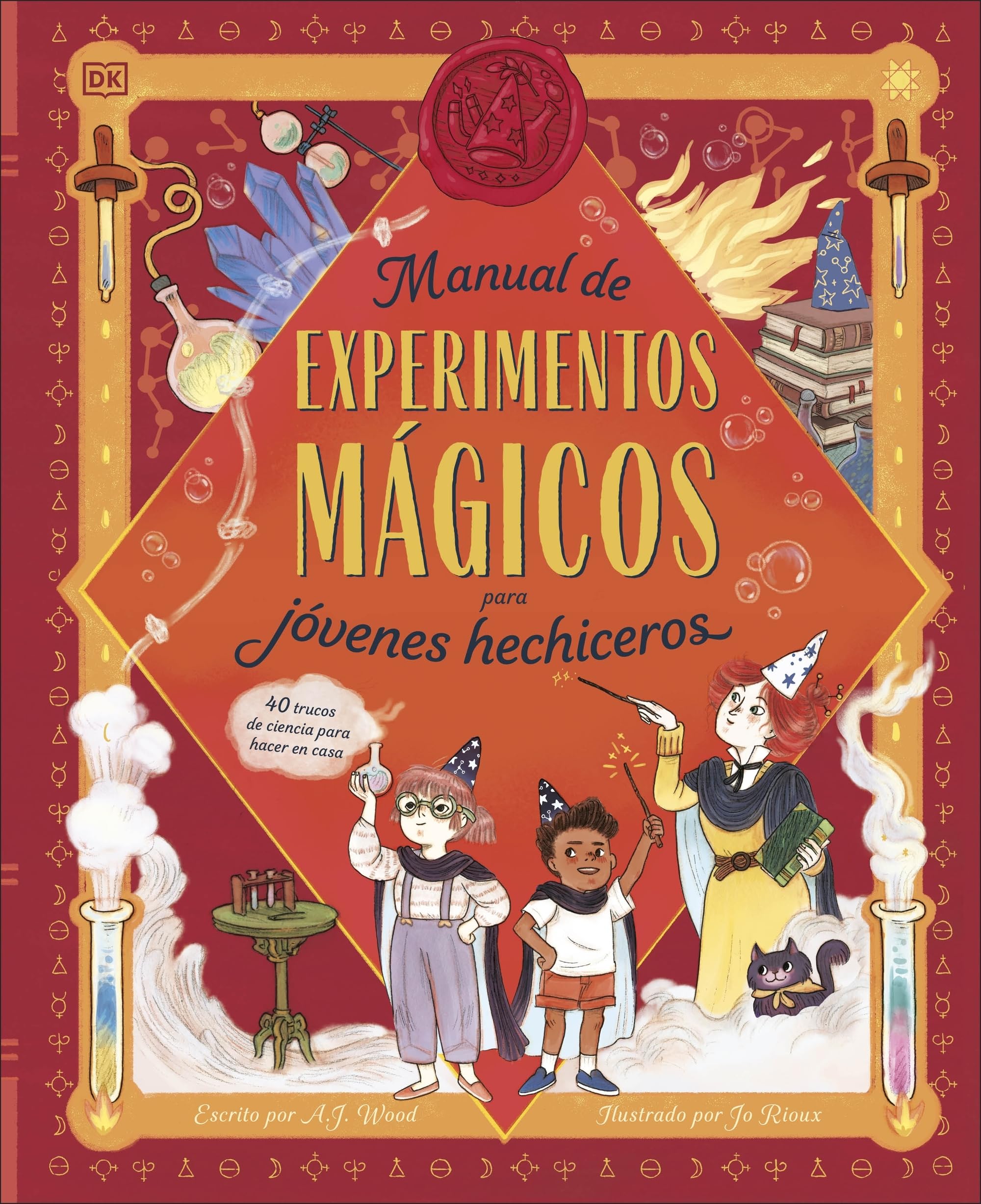 Manual de experimentos mágicos para jóvenes hechiceros: 40 trucos de ciencia para hacer en casa (DK Infantil)