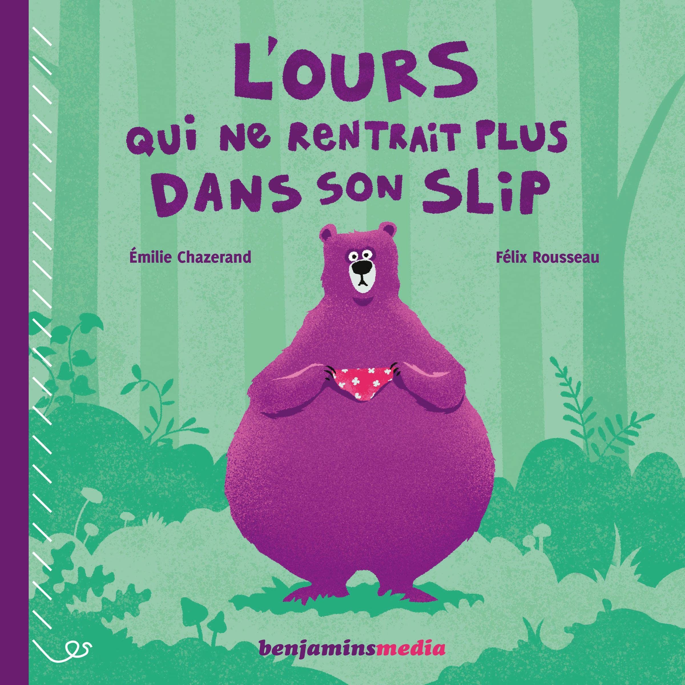 L'ours qui ne rentrait plus dans son slip